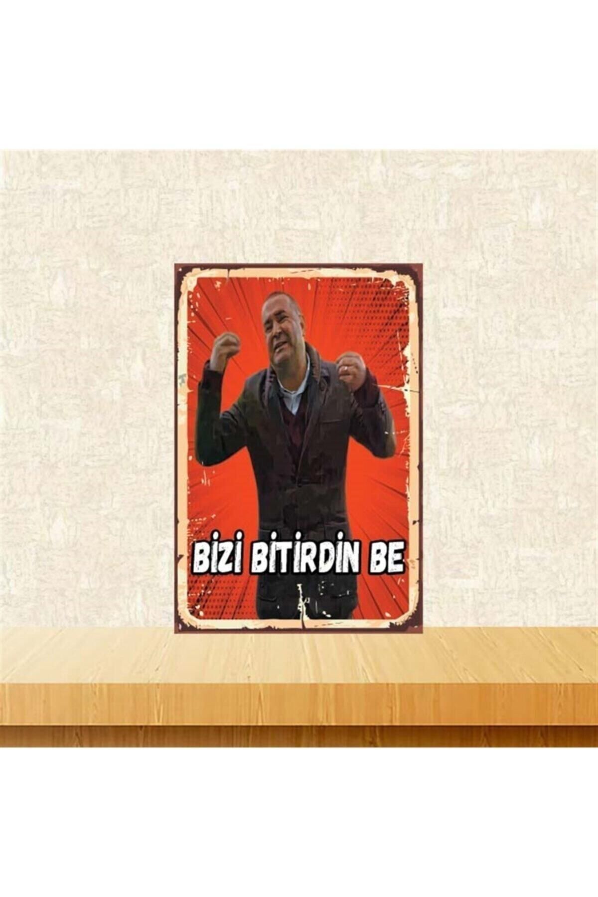 TAKIFİX Bizi Bitirdin Be Şafak Sezer Kolpaçino Retro Ahşap Poster 20-30 Cm