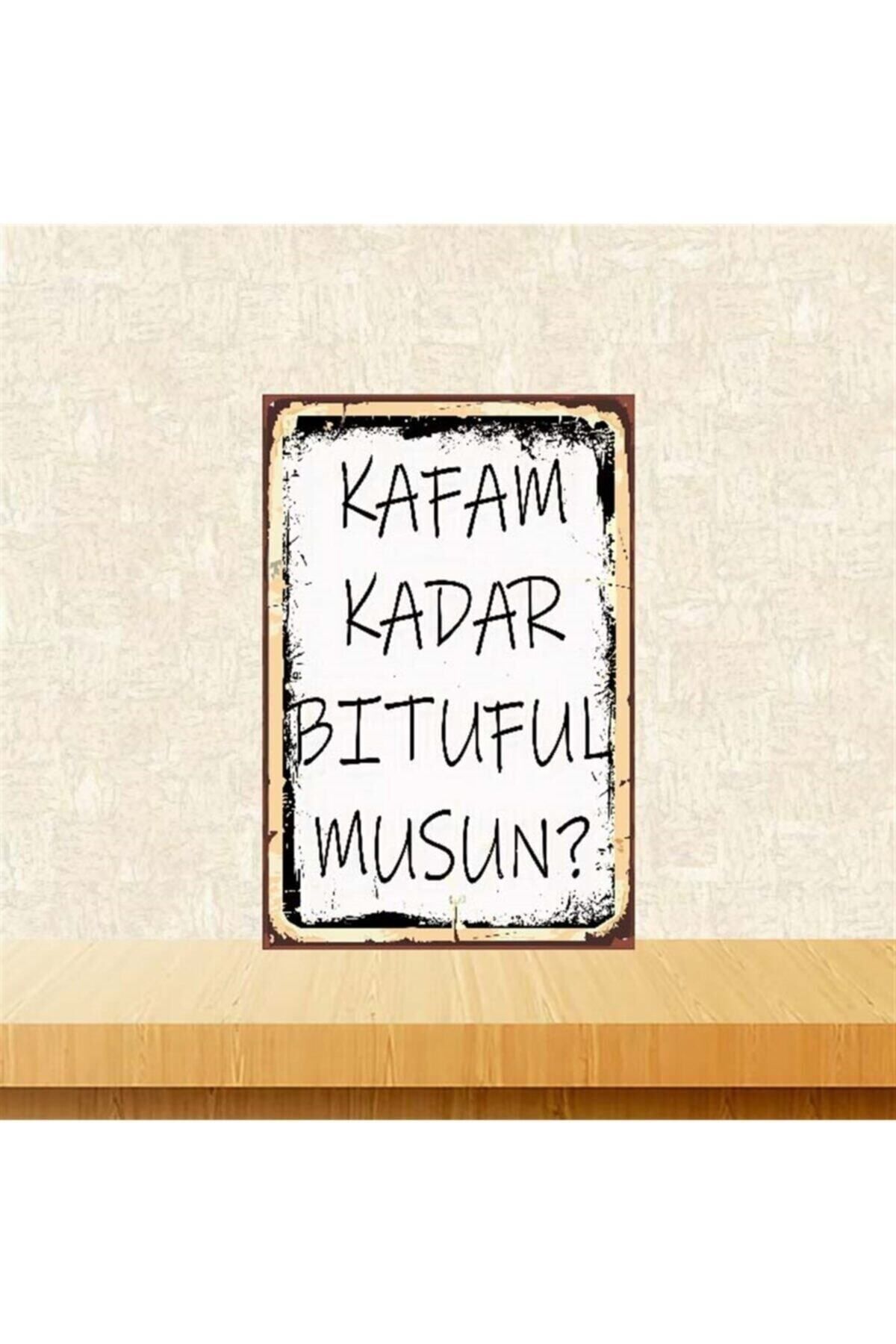 TAKIFİX Kafam Kadar Bituful Musun 20-30 Cm Retro Ahşap Poster