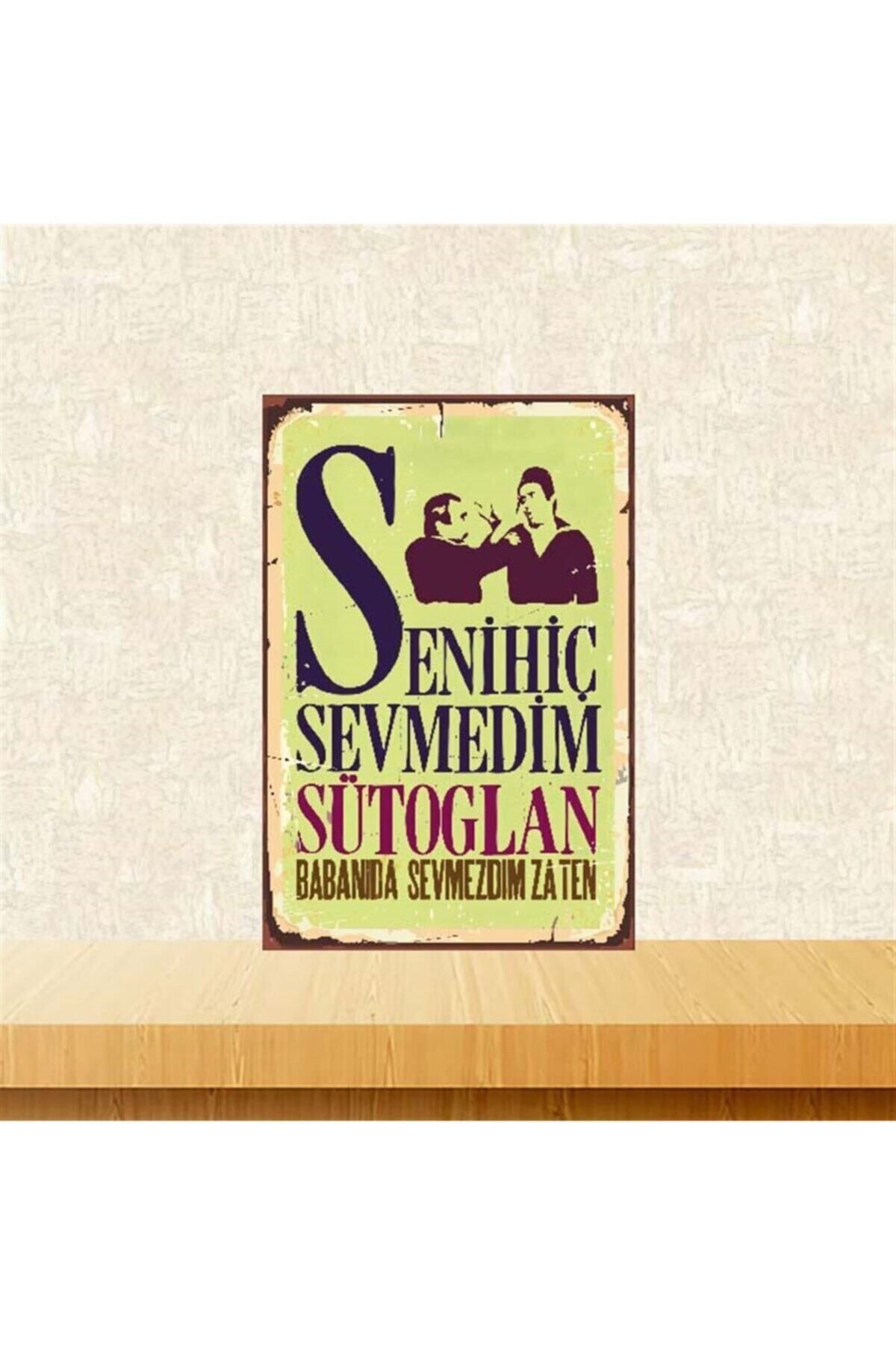 TAKIFİX Seni Hiç Sevmedim Sütoğlan 20-30 Cm Retro Ahşap Poster