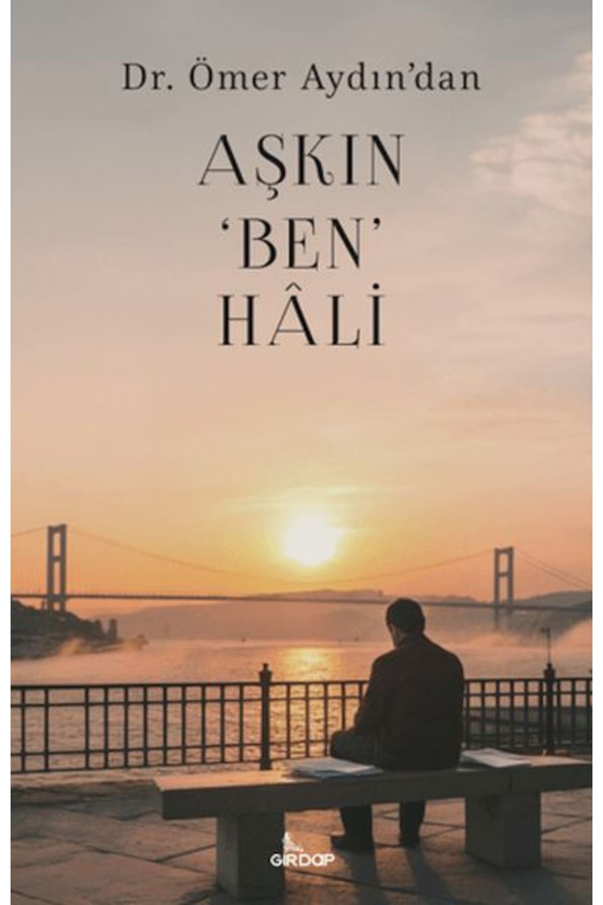 Destek Yayınları Aşkın Ben Hali