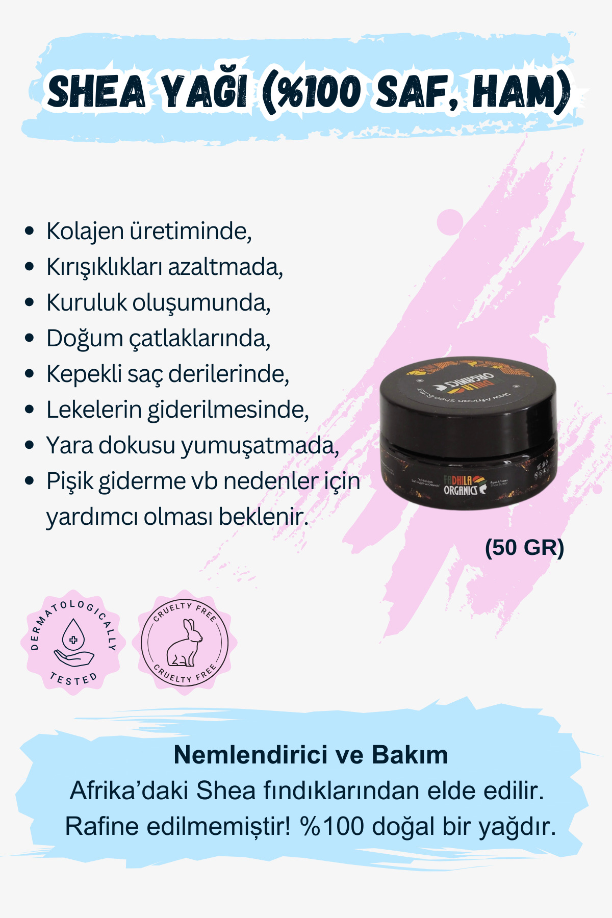FADHILA ORGANICS Ham Shea Butter Yağı %100 Saf Ve Doğal - Yoğun Nemlendirici - 50gr — SHY50