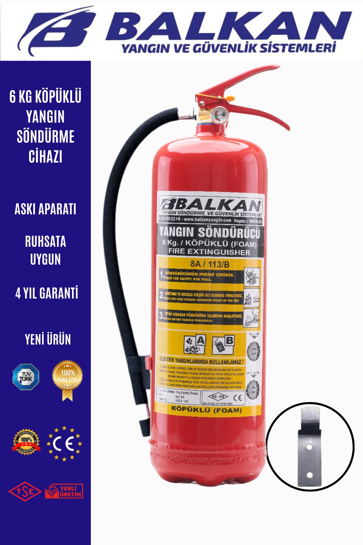 Balkan Ticaret 6 kg köpüklü yangın söndürme cihazı +Askı aparatı
