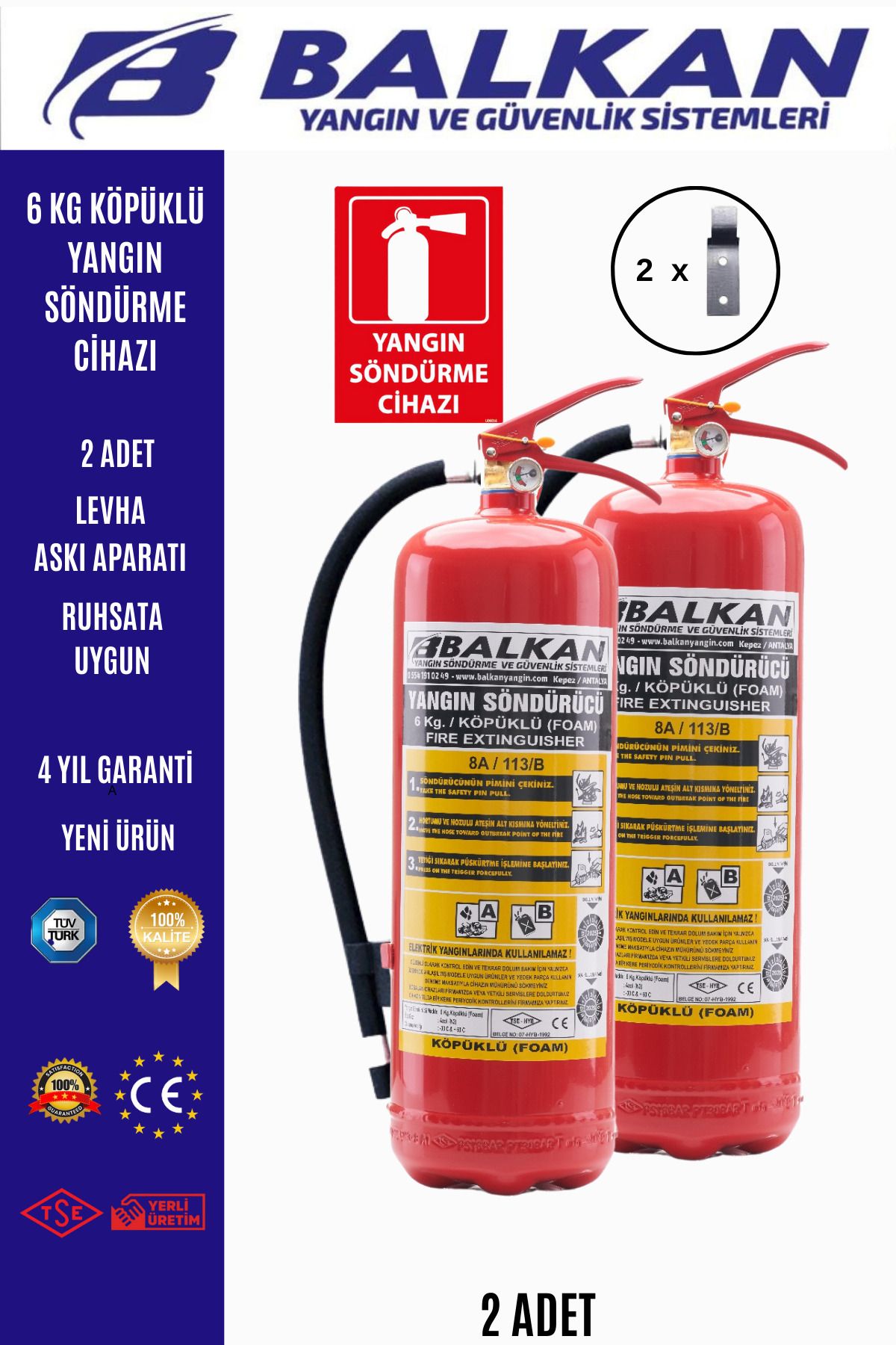Balkan Ticaret 6 kg köpüklü yangın söndürme cihazı+Levha+Askı aparatı