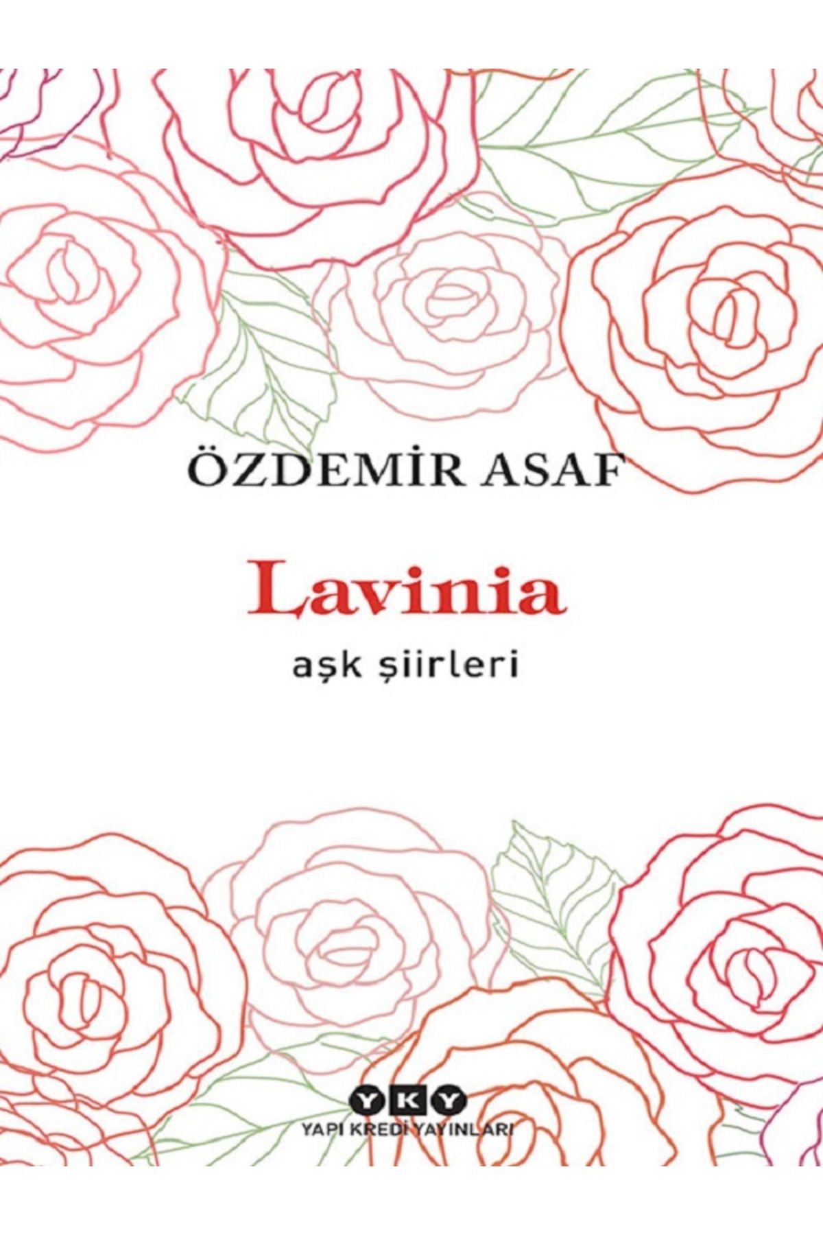 Yapı Kredi Yayınları Özdemir Asaf - Lavinia