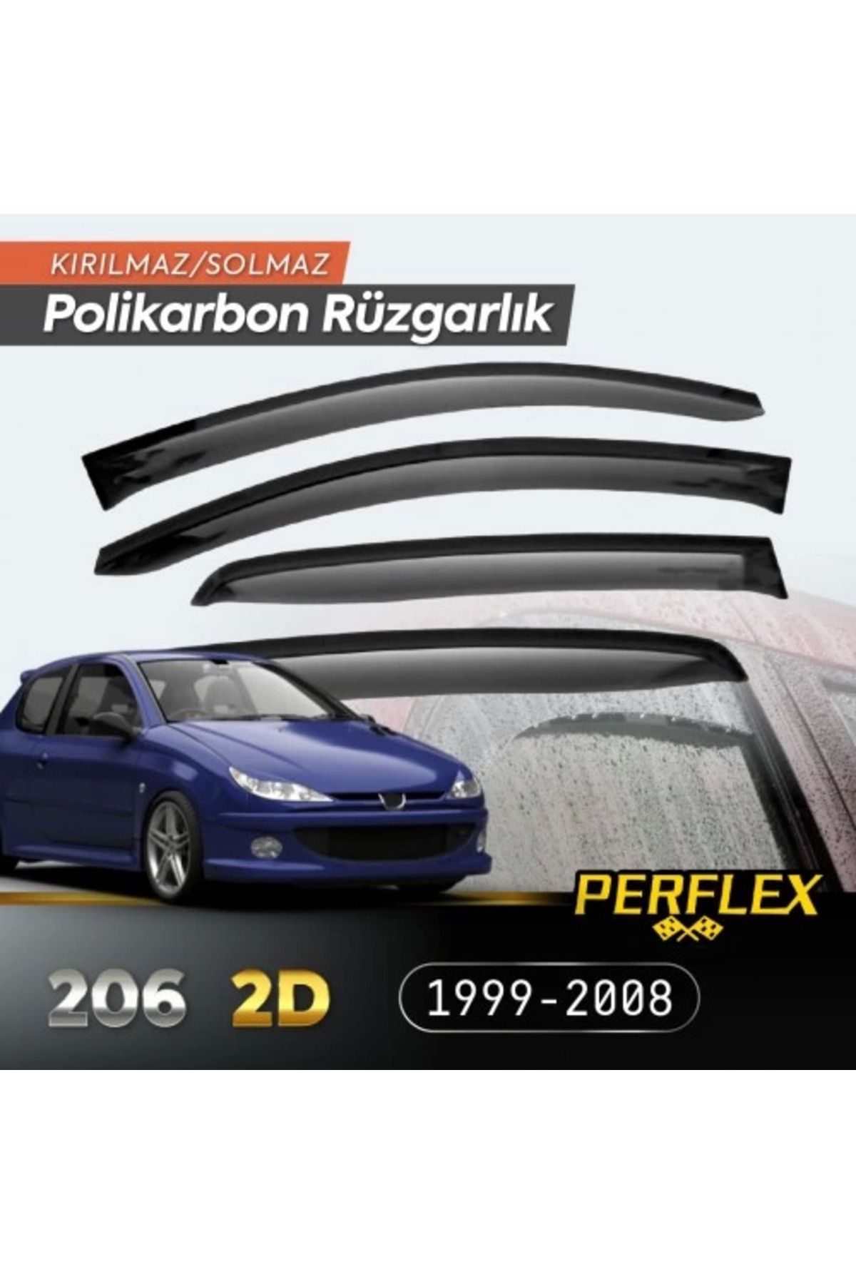 Angoravi Peugeot 206 2D (Tek Kapı) 1999-2008 Cam Rüzgarlığı V2 Düz