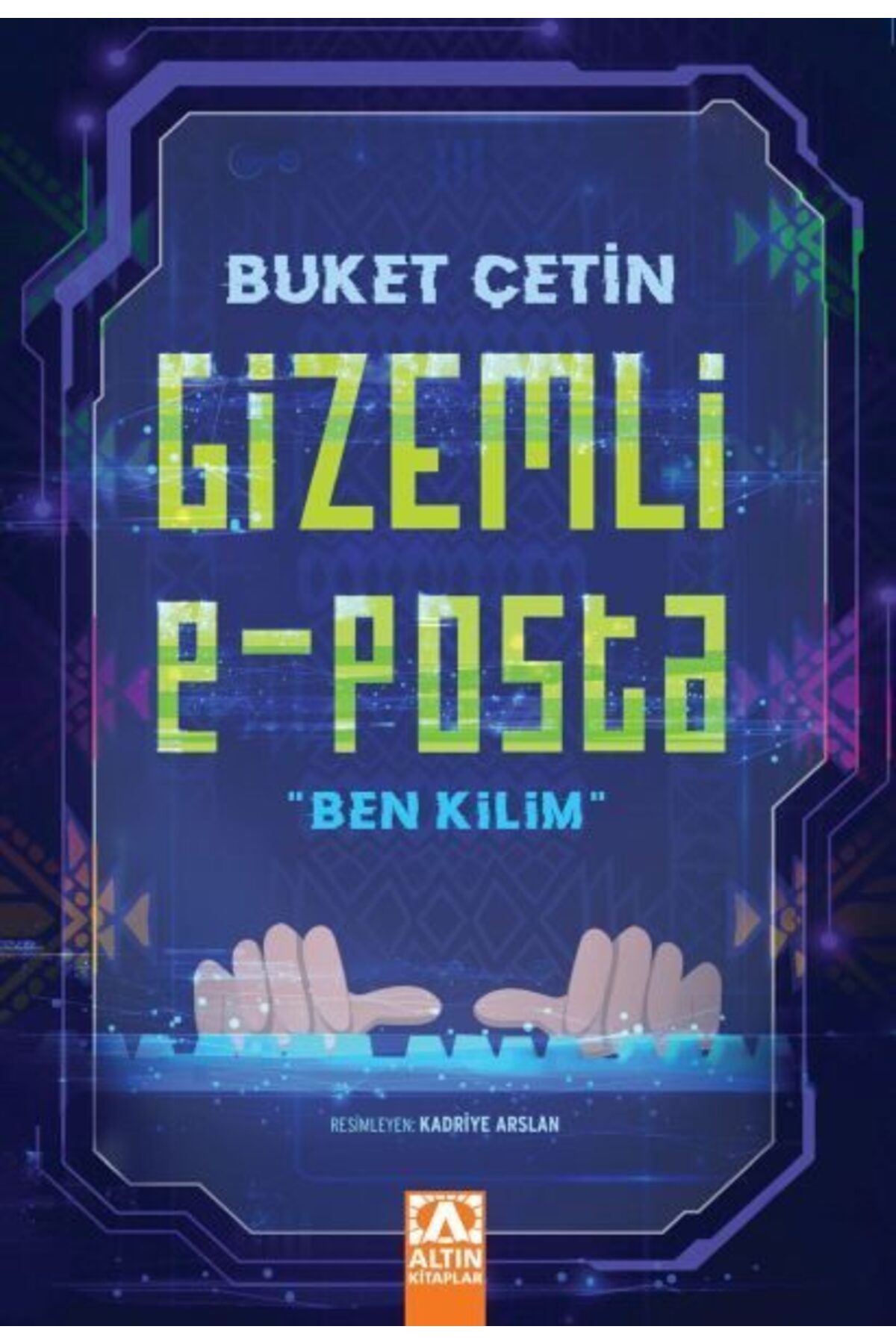 Destek Yayınları Gizemli E Posta quotBen Kilimquot