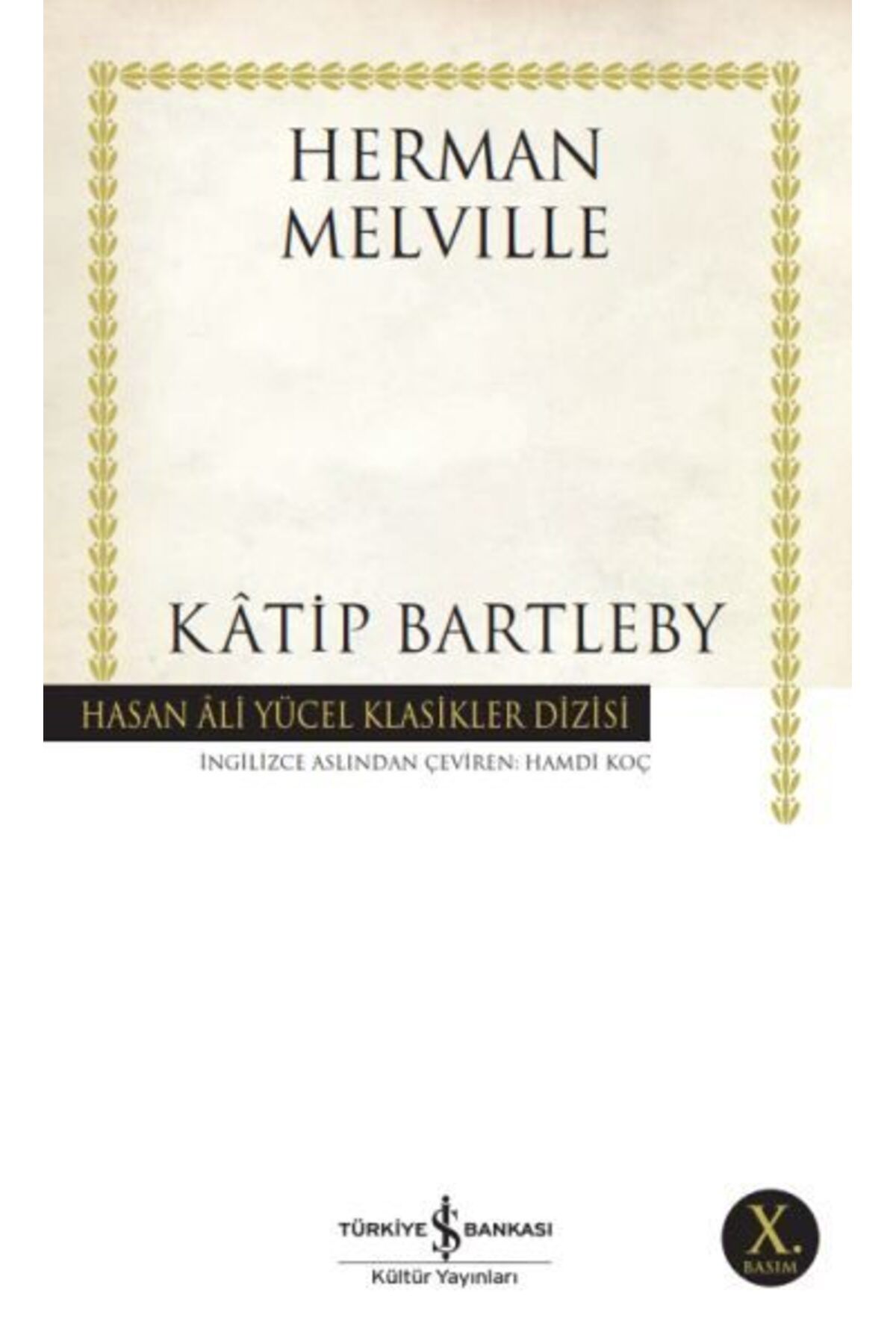 Destek Yayınları Katip Bartleby Hasan Ali Yücel Klasikleri