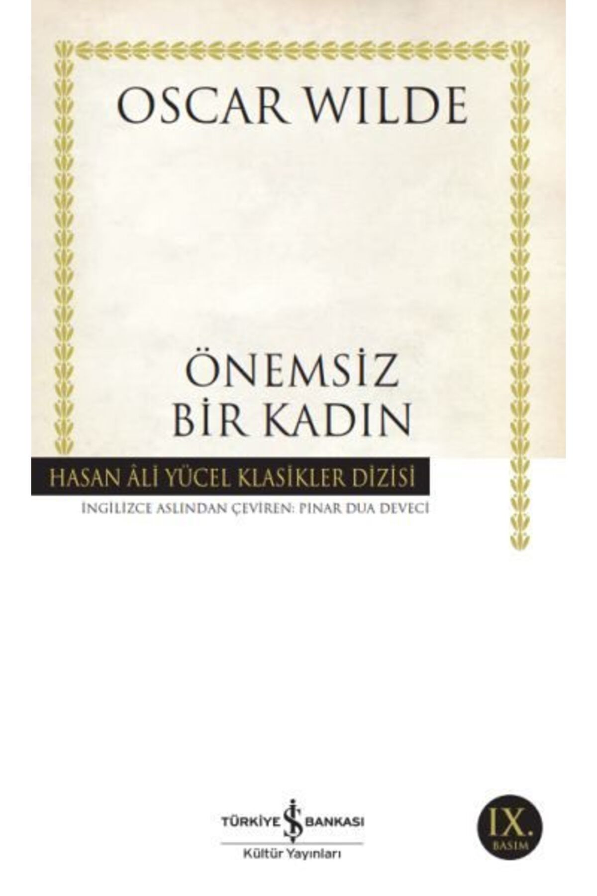 Destek Yayınları Önemsiz Bir Kadın Hasan Ali Yücel Klasikleri