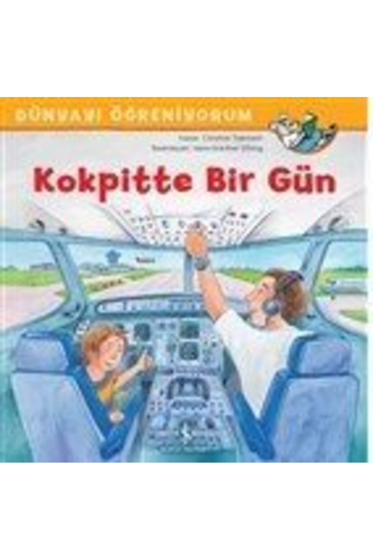 Destek Yayınları Kokpitte Bir Gün Dünyayı Öğreniyorum