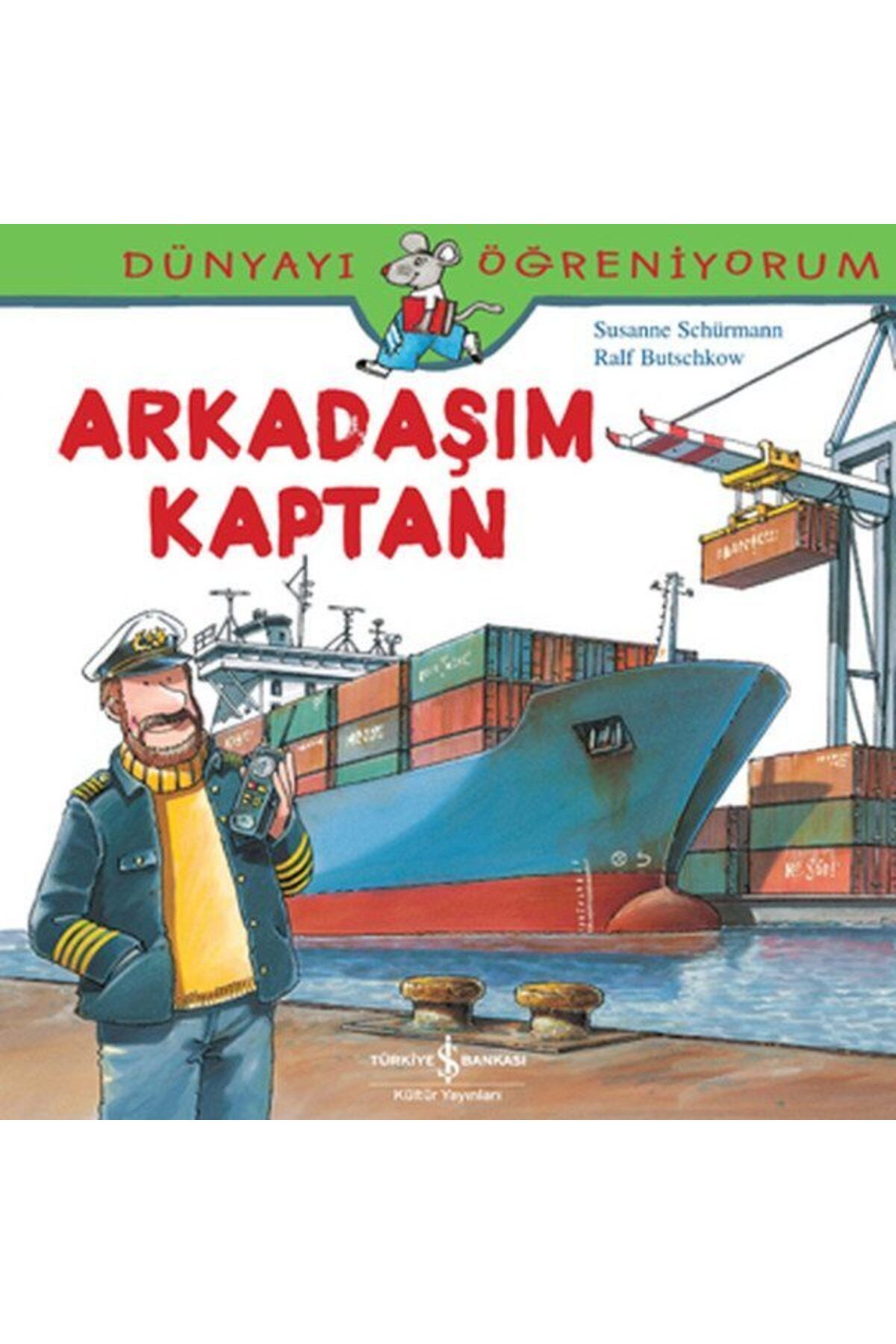 Destek Yayınları Dünyayı Öğreniyorum Arkadaşım Kaptan