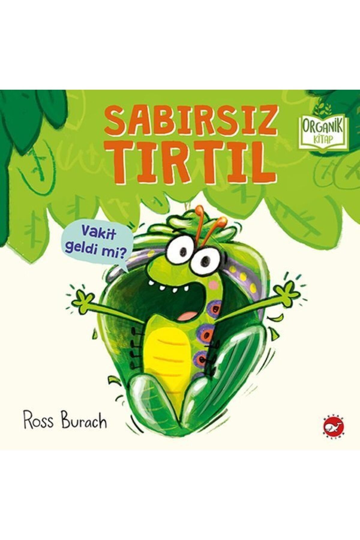 Karatay Yayınları Sabırsız Tırtıl Ciltli Organik Kitaplar
