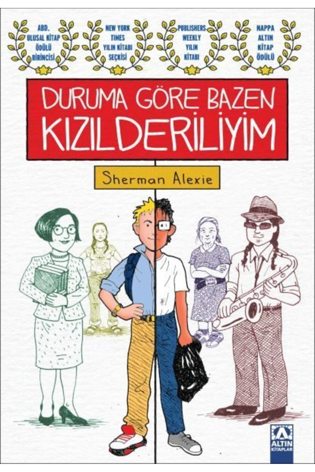 Destek Yayınları Duruma Göre Bazen Kızılderiliyim
