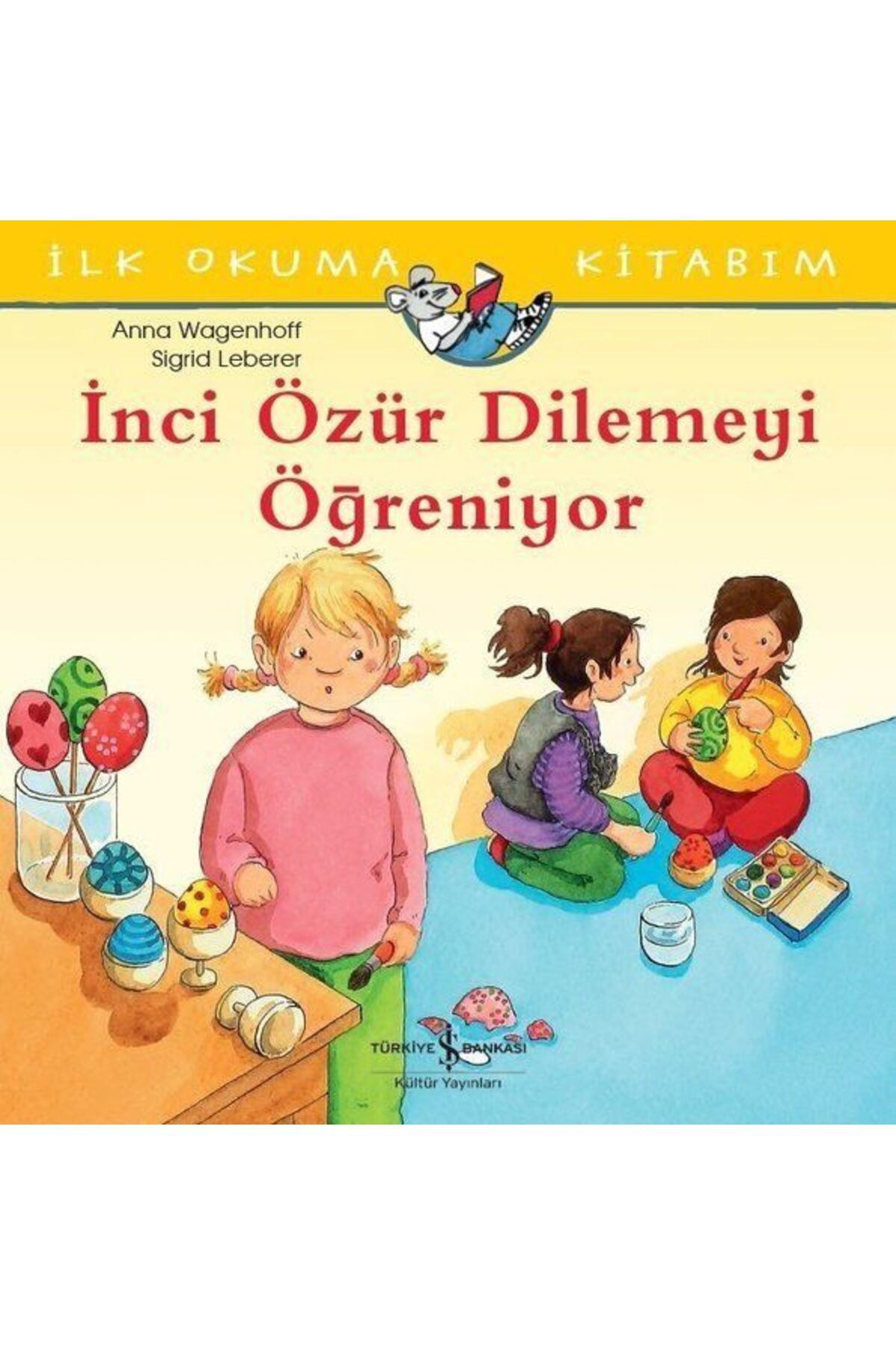 Destek Yayınları İnci Özür Dilemeyi Öğreniyor İlk Okuma Kitabım