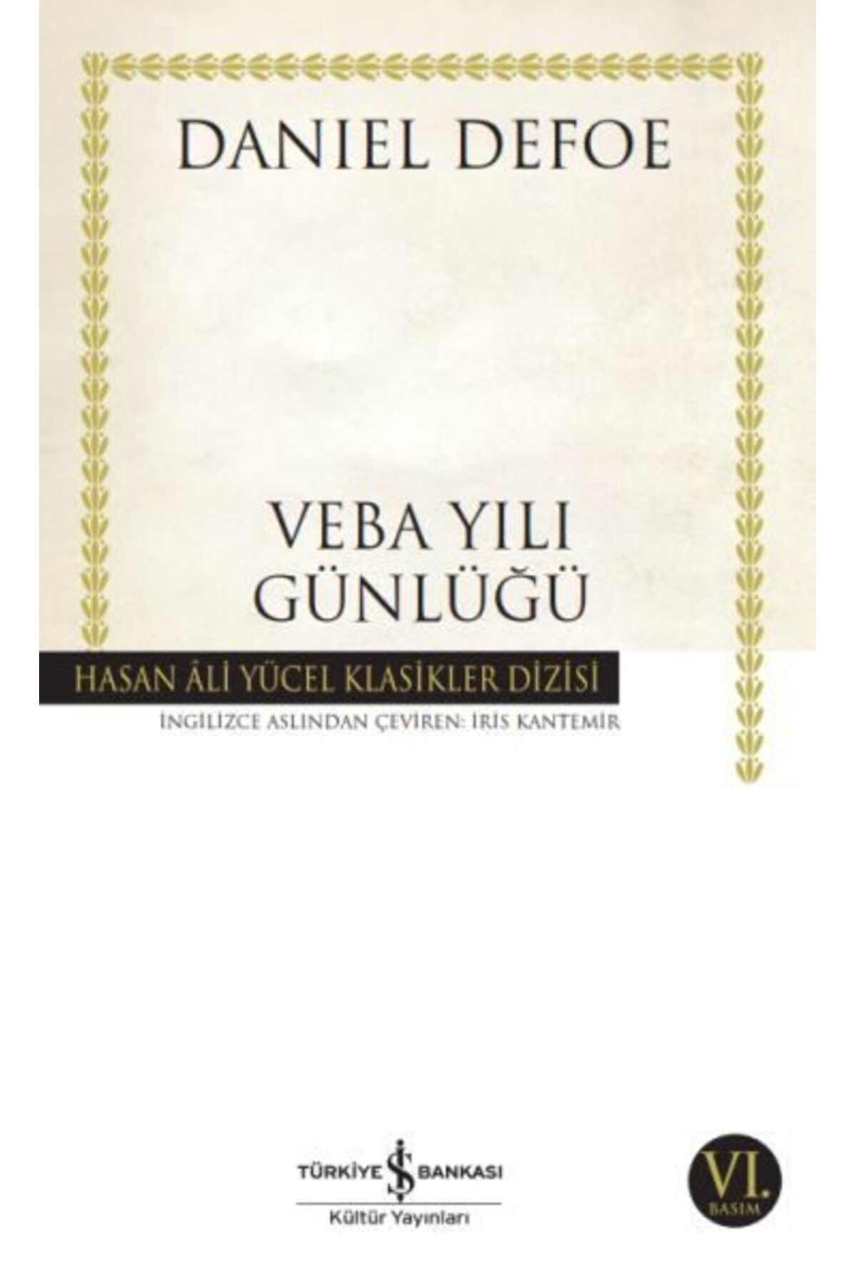 Destek Yayınları Veba Yılı Günlüğü Hasan Ali Yücel Klasikleri