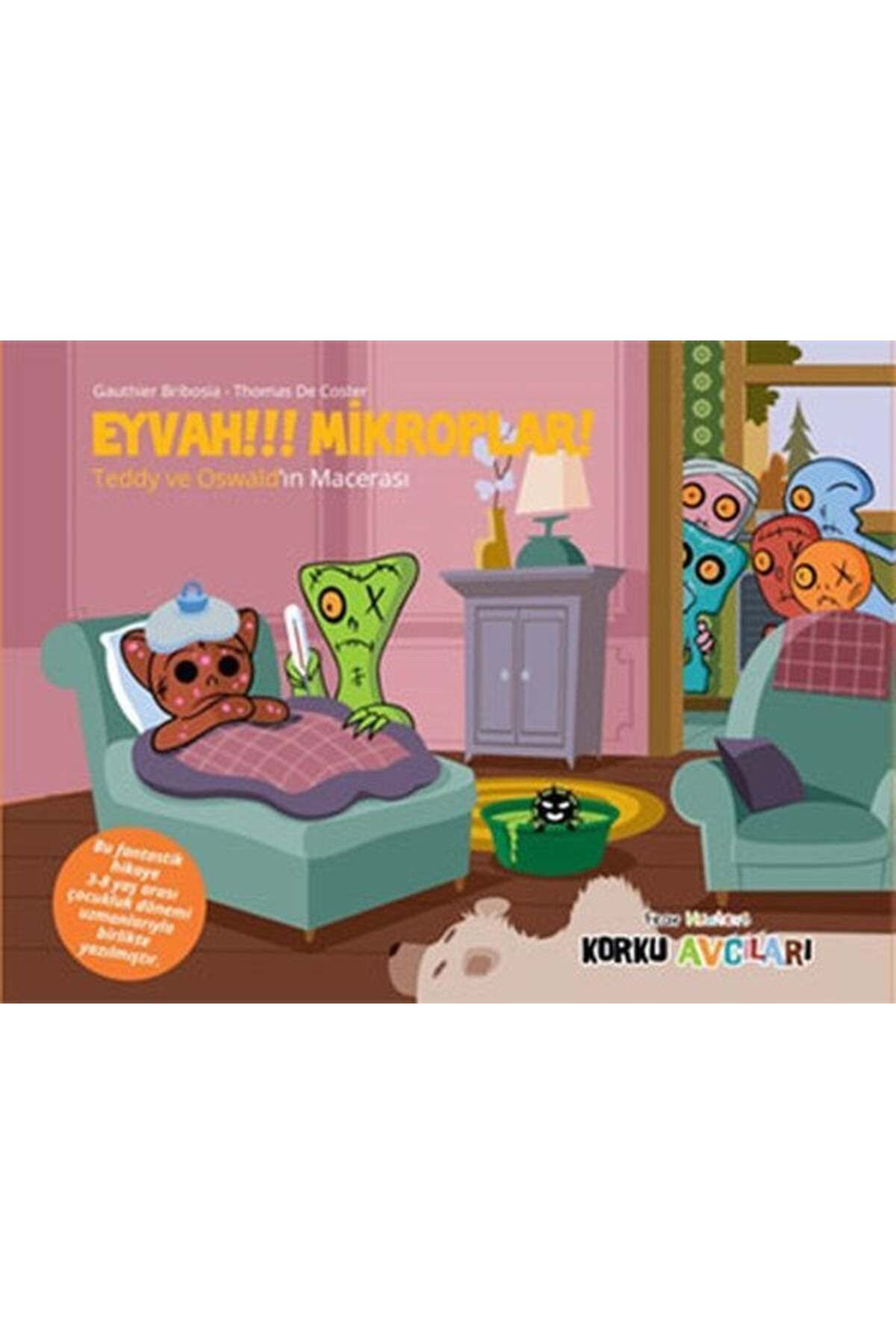 Destek Yayınları Korku Avcıları Eyvah Mikroplar