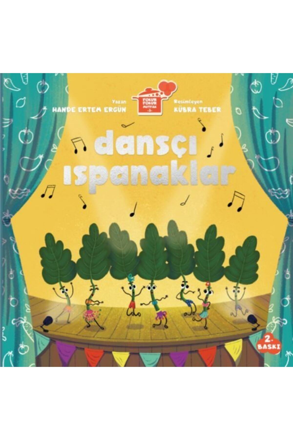 Karatay Yayınları Dansçı Ispanaklar