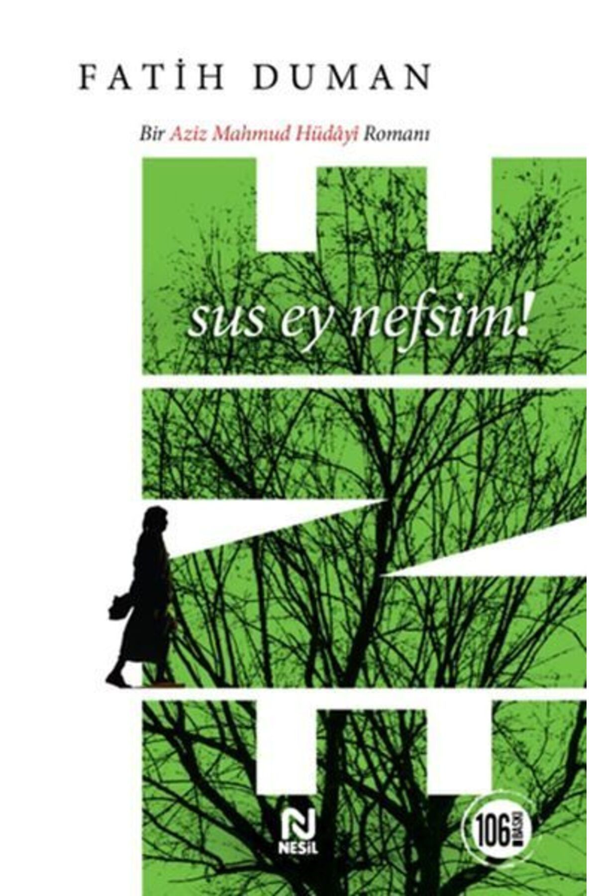 Destek Yayınları Ene Sus Ey Nefsim