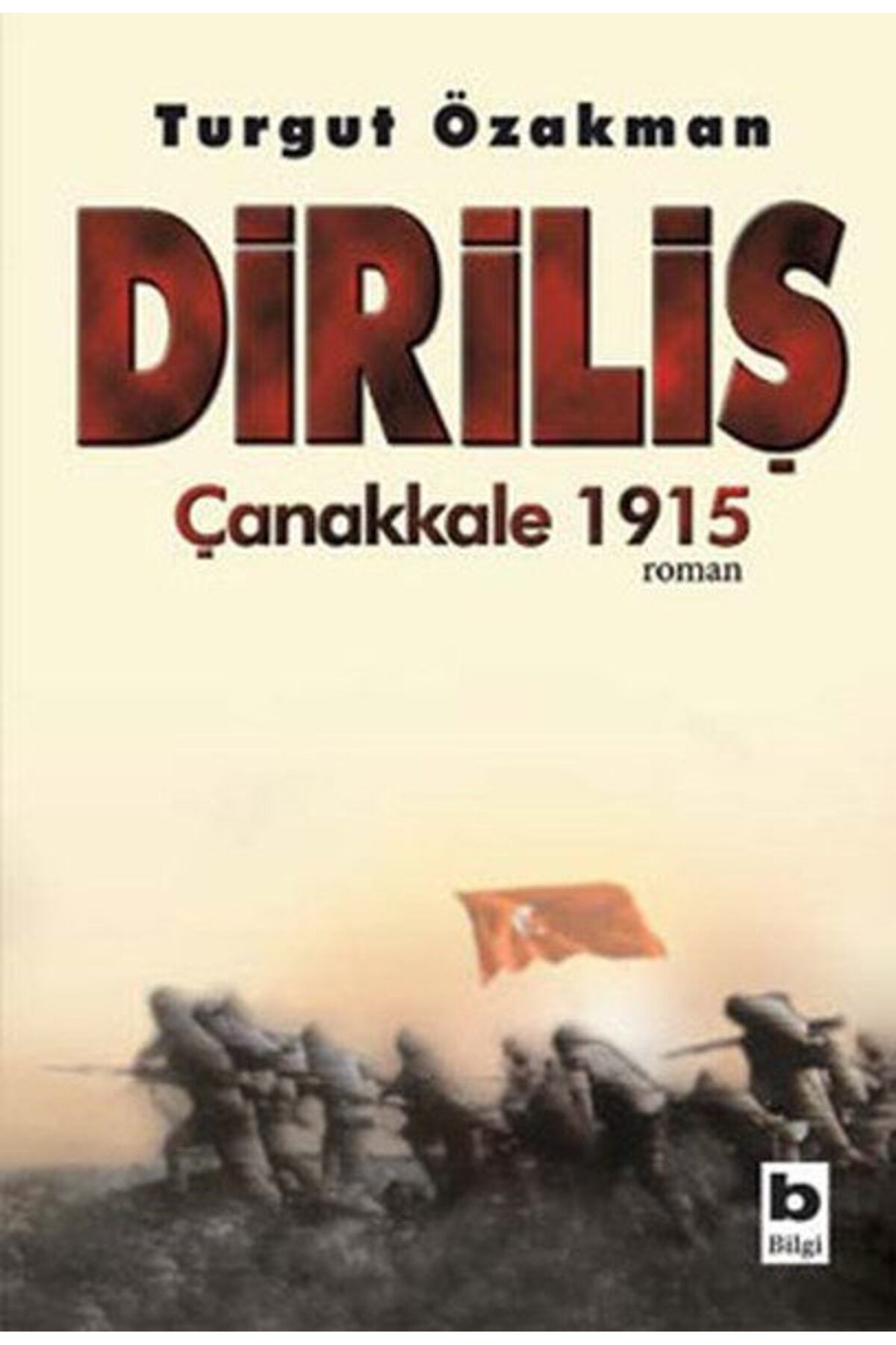 Destek Yayınları Diriliş Çanakkale 1915