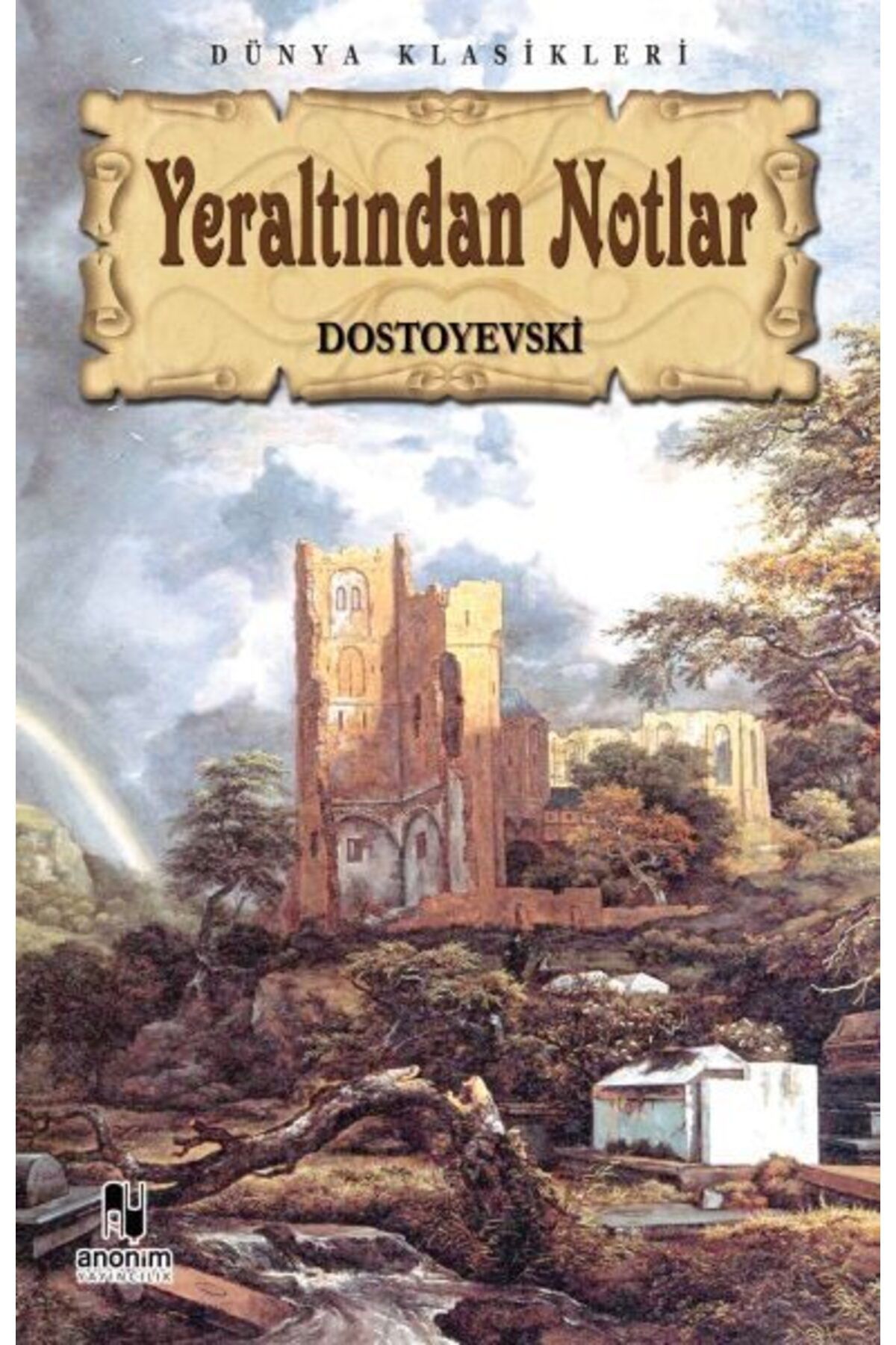 Destek Yayınları Yeraltından Notlar