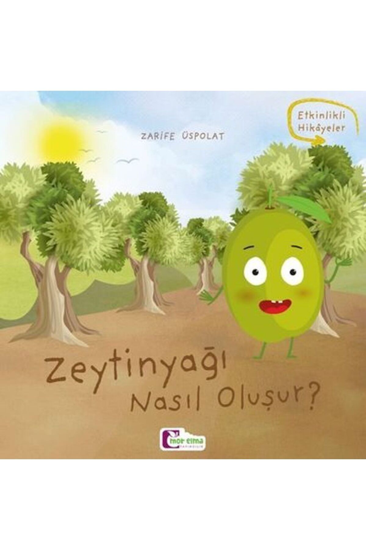 Destek Yayınları Oluşum Hikayeleri Zeytinyağı nasıl oluşur