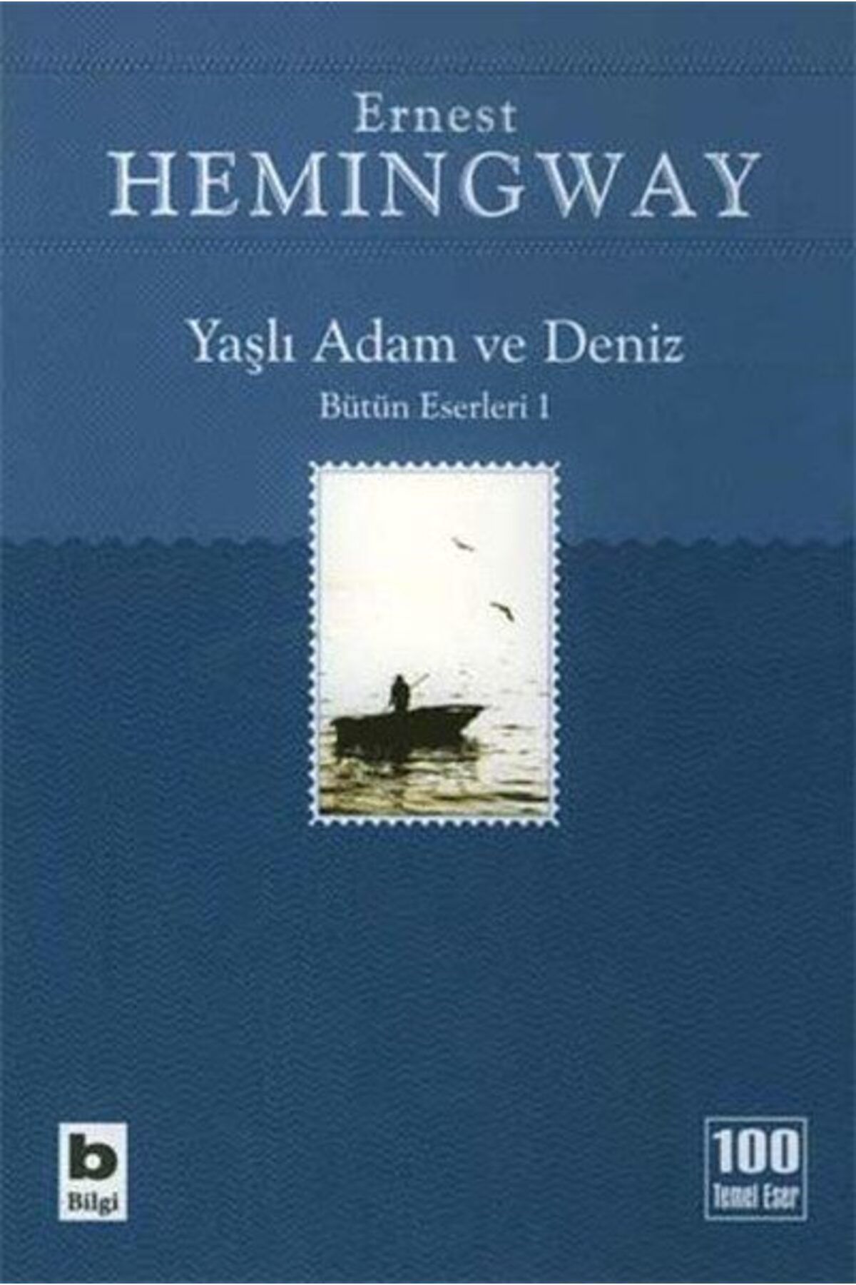 Destek Yayınları Yaşlı Adam ve Deniz Bütün Eserleri 1