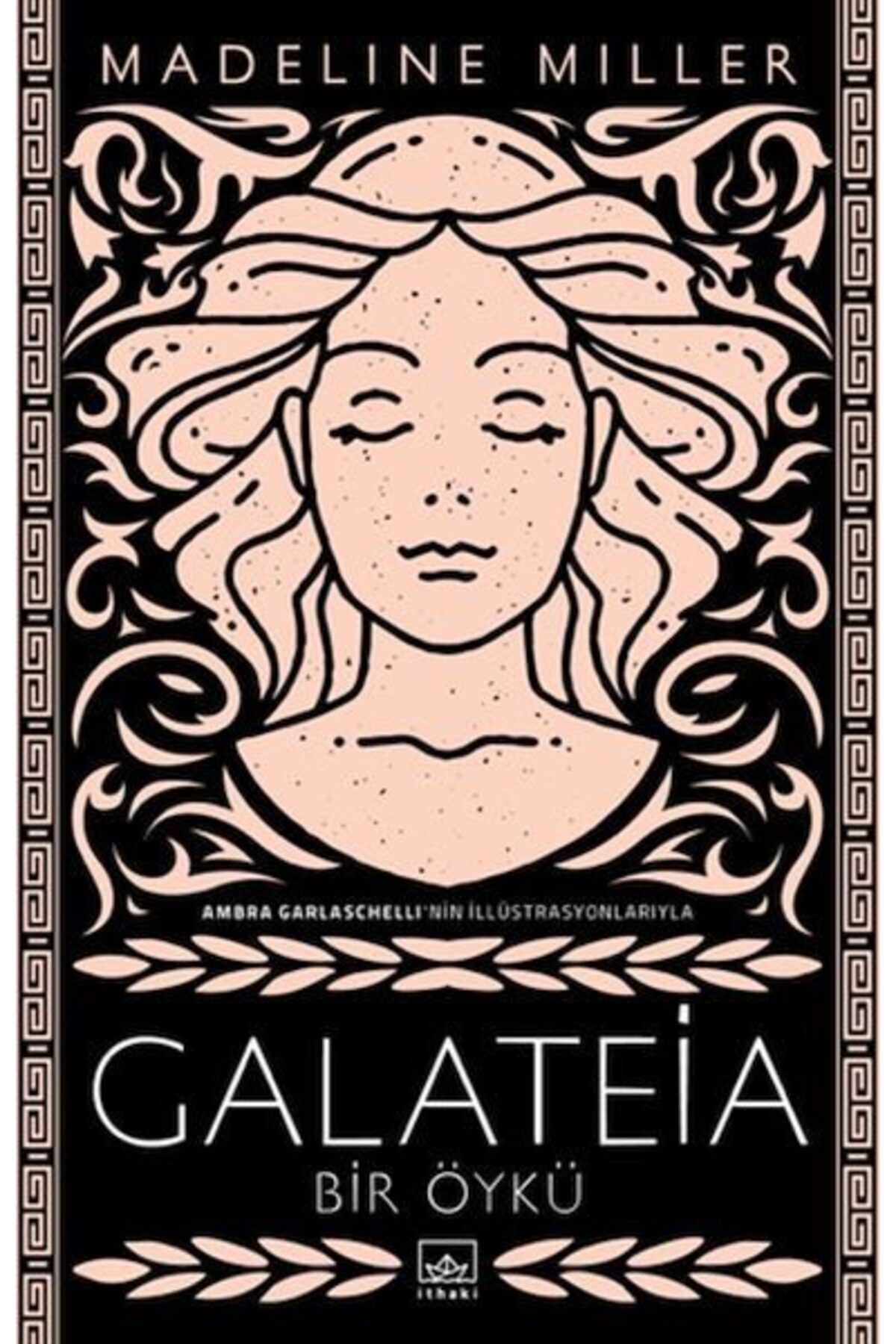 Destek Yayınları Galateia Bir Öykü