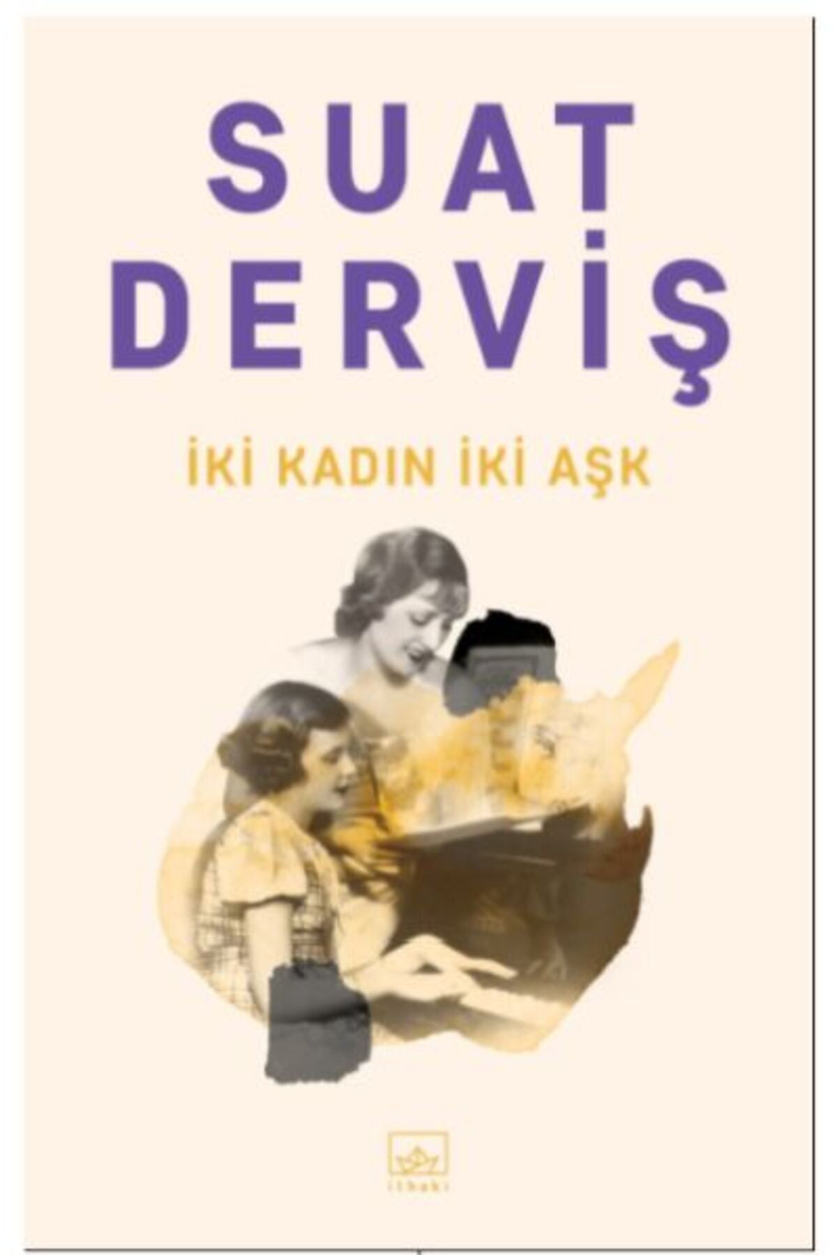 Destek Yayınları İki Kadın İki Aşk