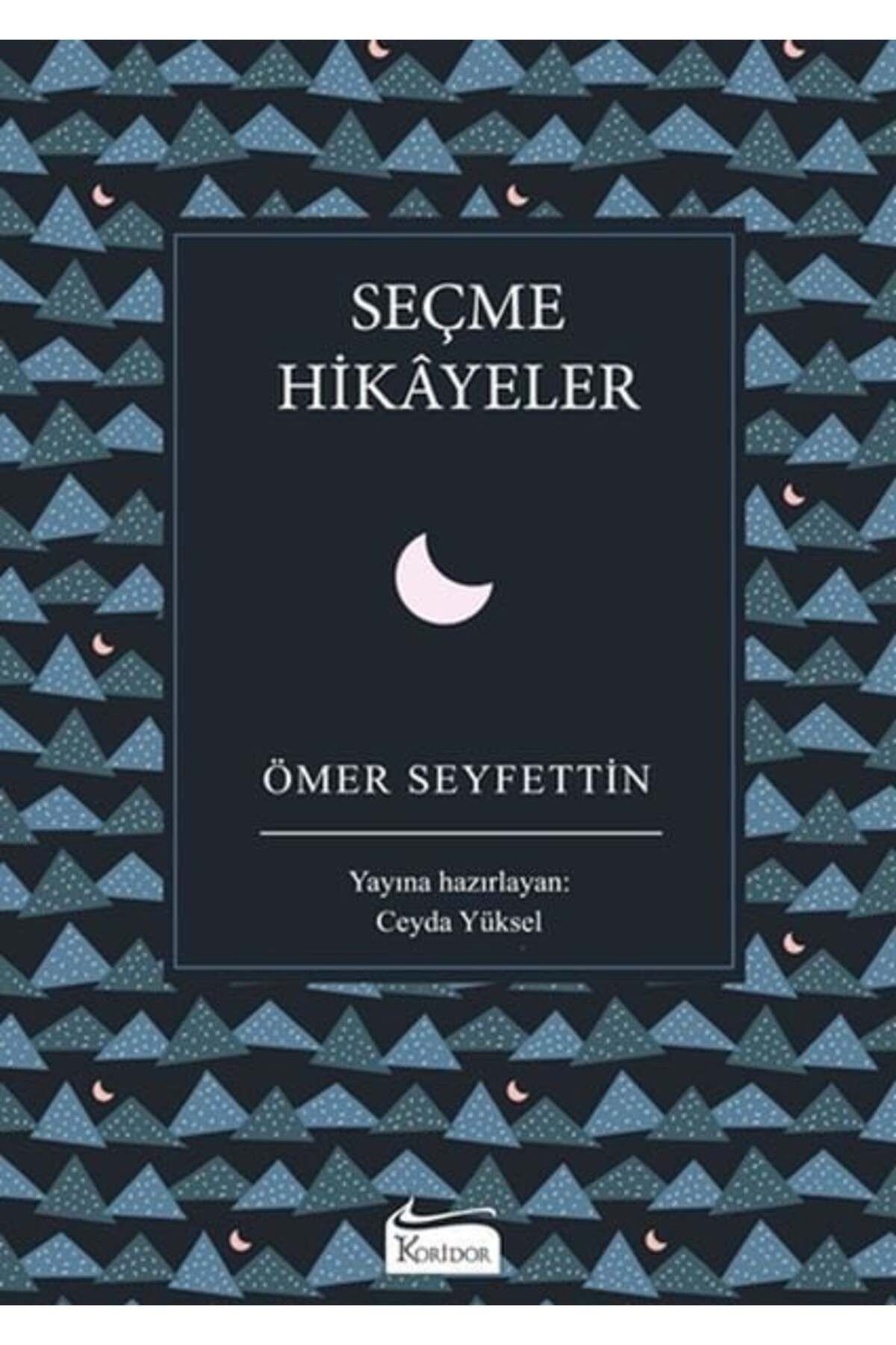 Koridor Yayıncılık Seçme Hikyeler Bez Ciltli