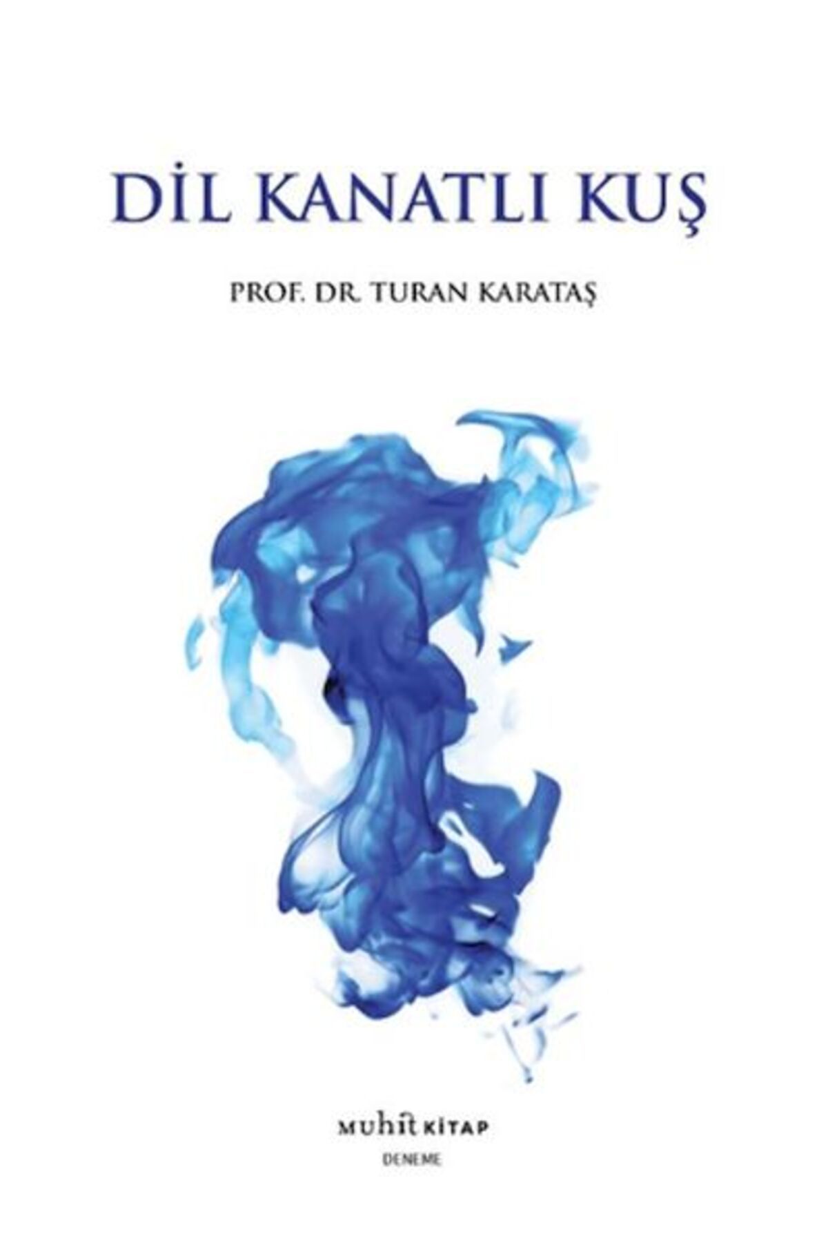Muhit Kitap Dil Kanatlı Kuş