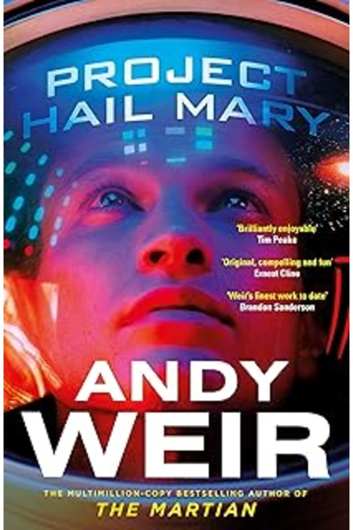 Karachil Project Hail Mary: The Sunday Times Bestseller From The Author Of The Martian