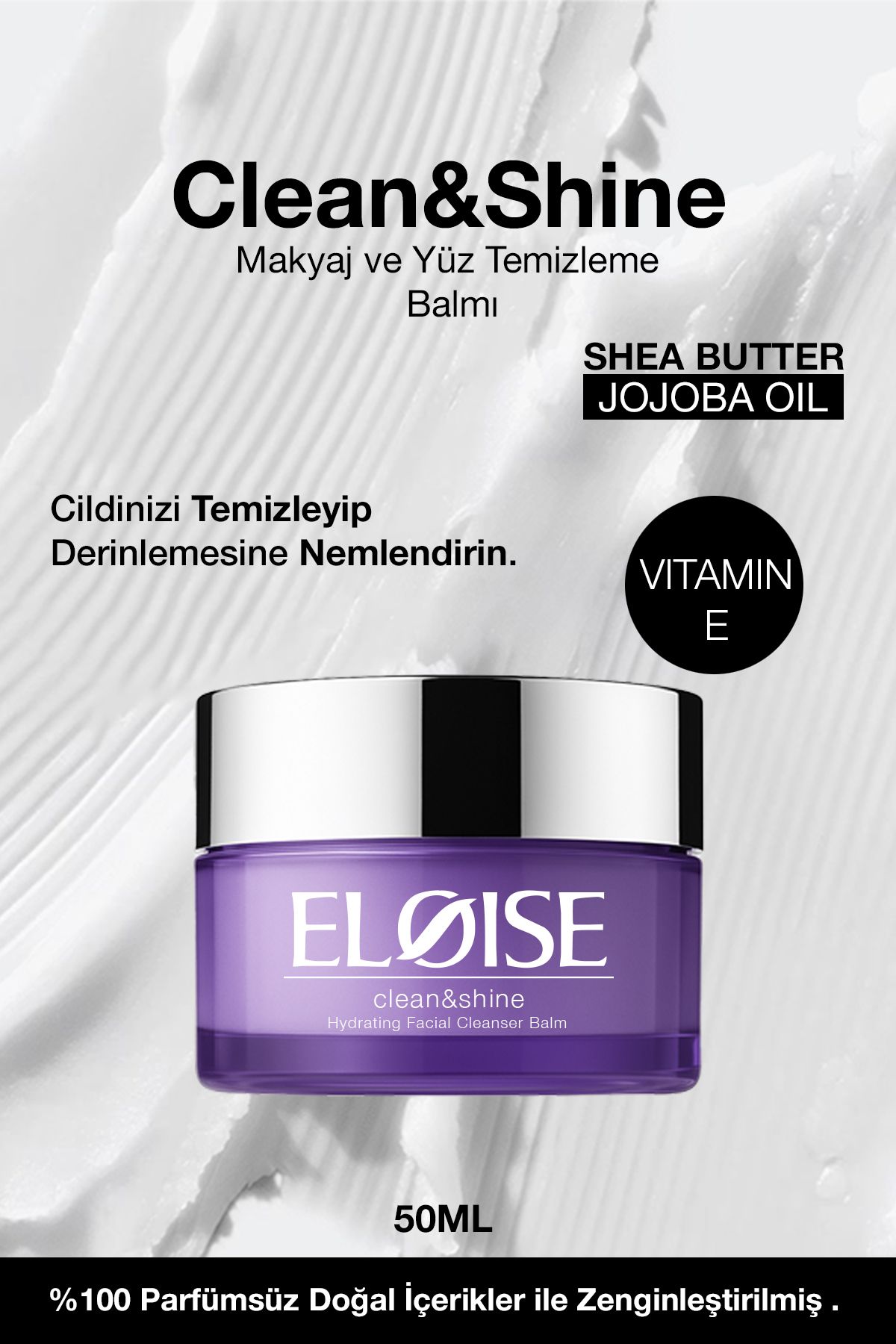Eloise Clean&Shine Makyaj Ve Yüz Temizleme Balmı 50ml | Nemlendirici Etkili | Güneş Kremi, Kir
