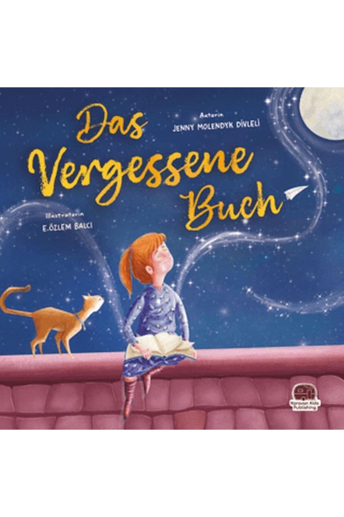 Karavan Çocuk Das Vergessene Buch
