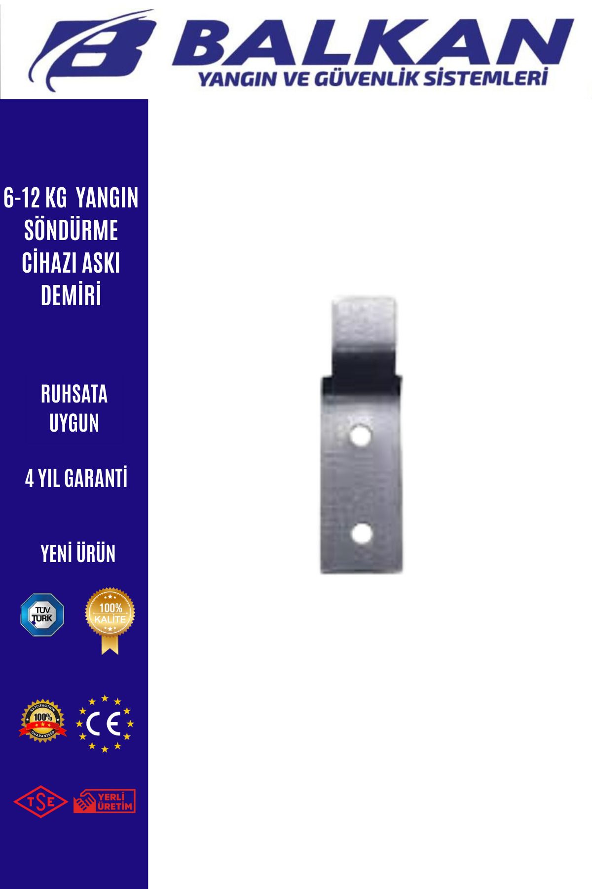 Balkan Ticaret 6-12 kg yangın söndürme cihazı askı demiri