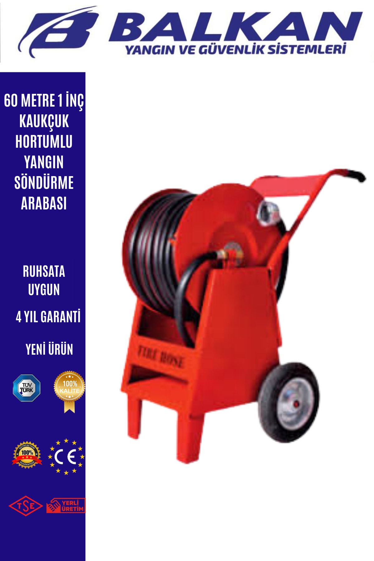 Balkan Ticaret 60 Metre 1 İnç Yangın Hortum Aracı