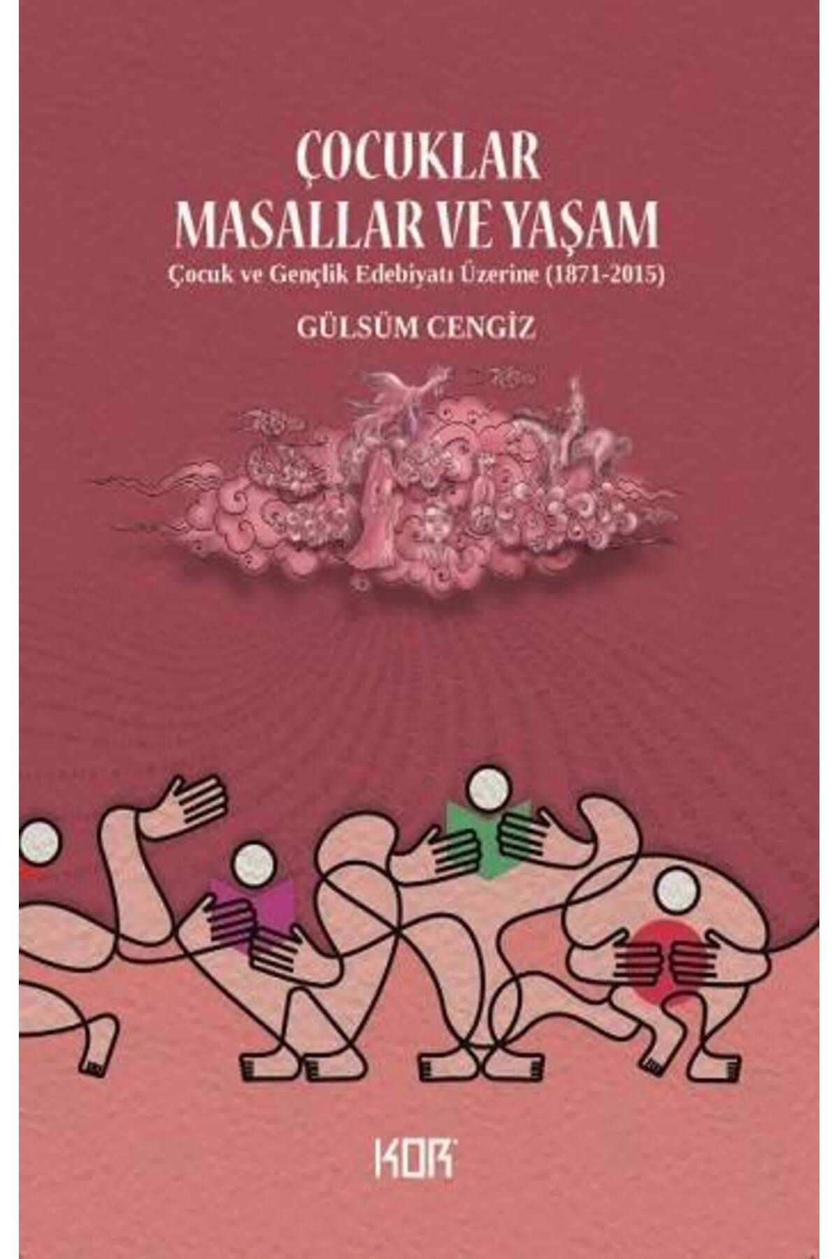 Kor Kitap Çocuklar, Masallar ve Yaşam