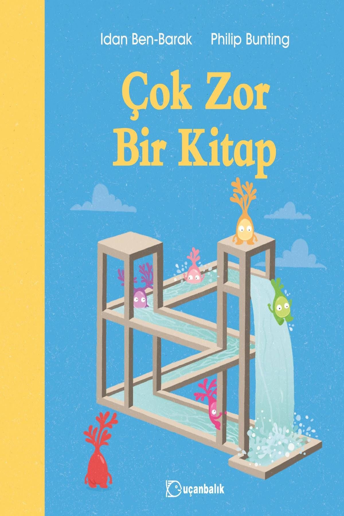 Uçanbalık Yayıncılık Çok Zor Bir Kitap (Ciltli)