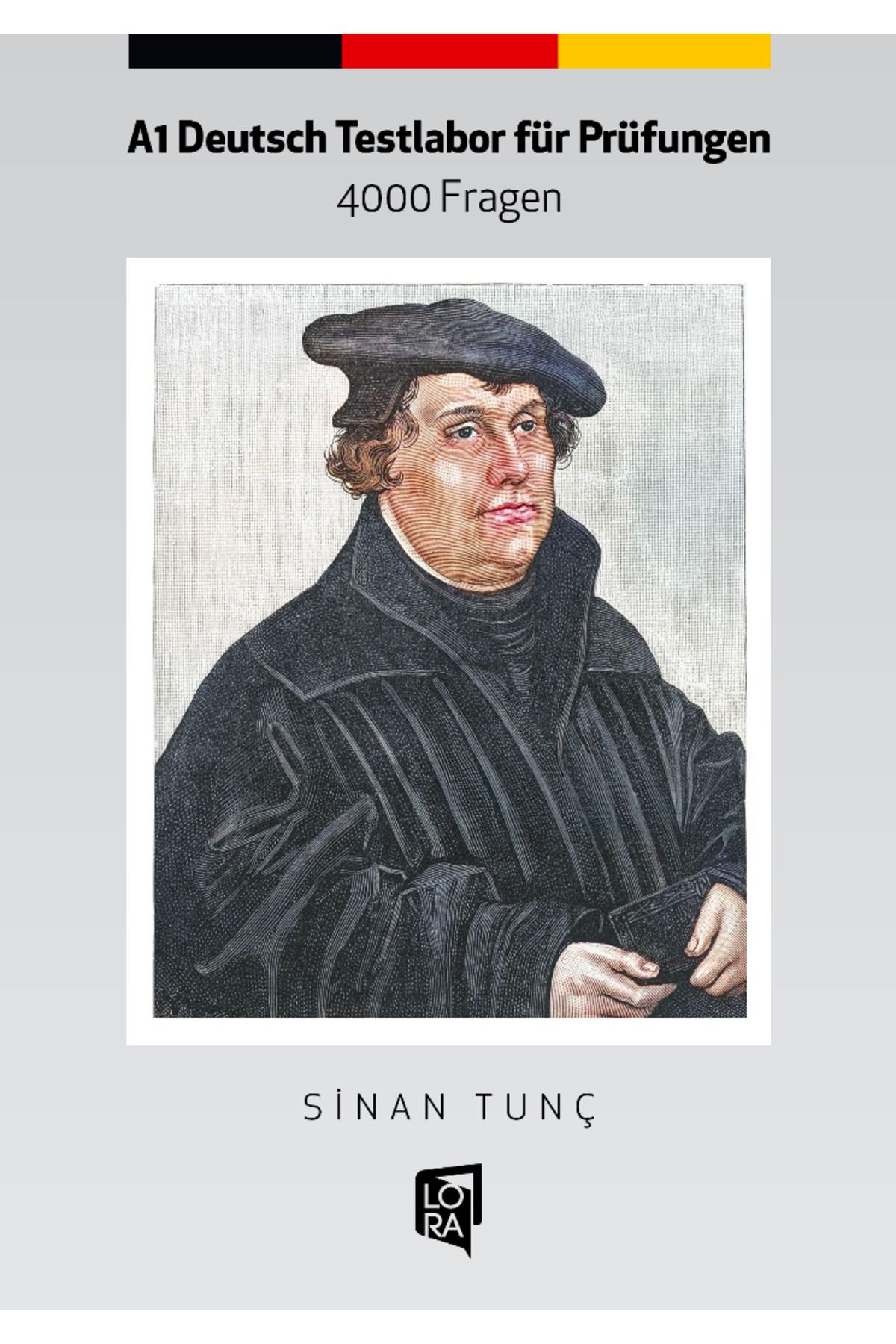 Lora Yayıncılık Sinan Tunç - A1 Deutsch Testlabor für Prüfungen
