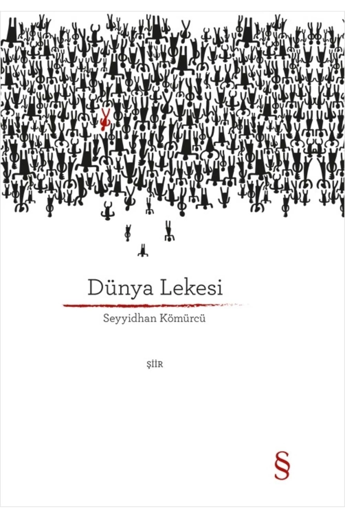 Zahrada Yayınları Dünya Lekesi (Ciltli) - Seyyidhan Kömürcü / E v e r e s t
