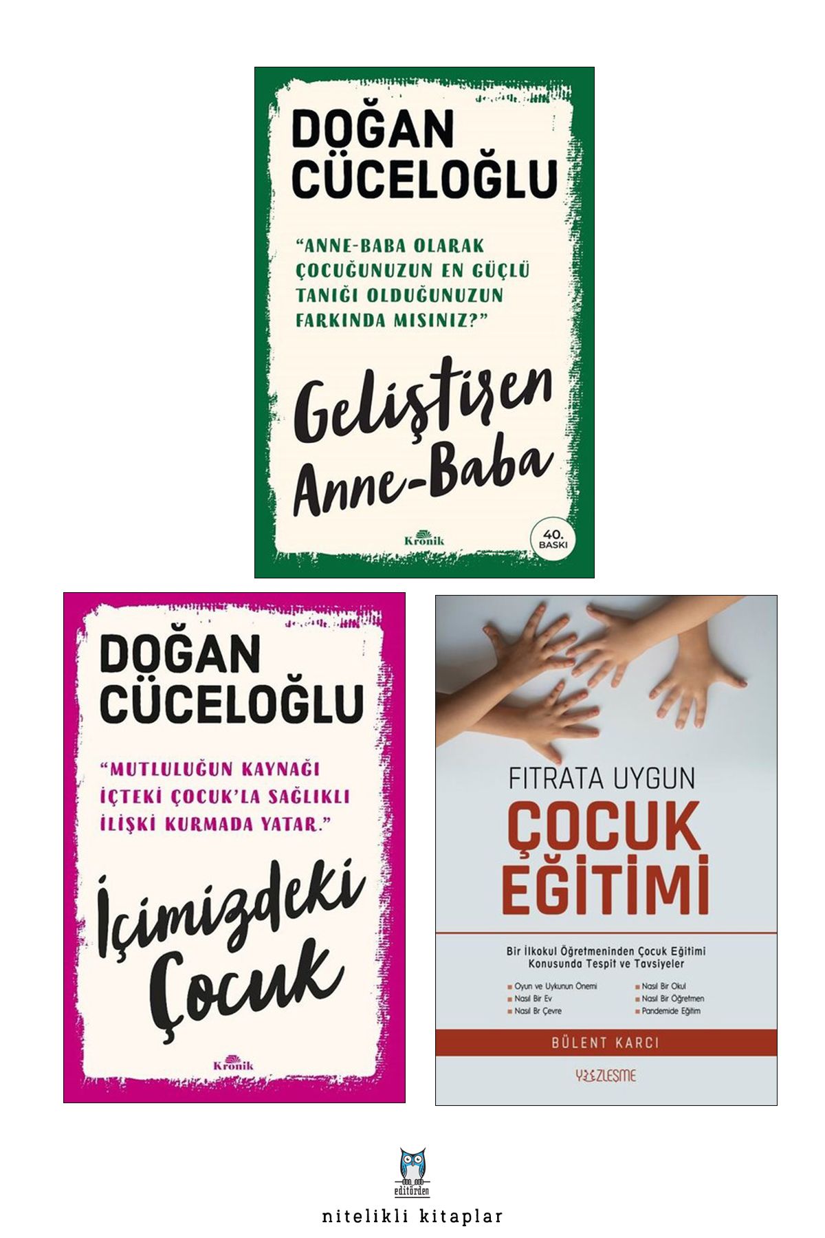 Yüzleşme Yayınları Geliştiren Anne Baba - İçimizdeki Çocuk - Fıtrata Uygun Çocuk Eğitimi