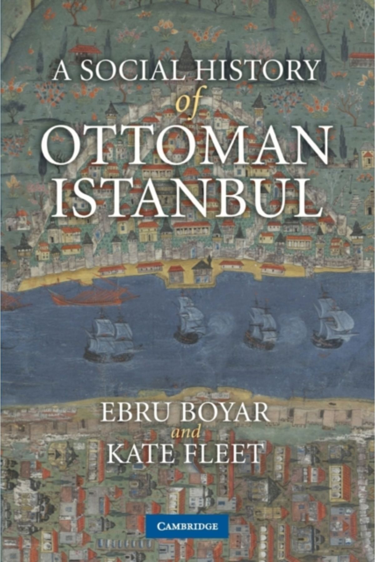 Pandora Kitabevi Social History of Ottoman Istanbul