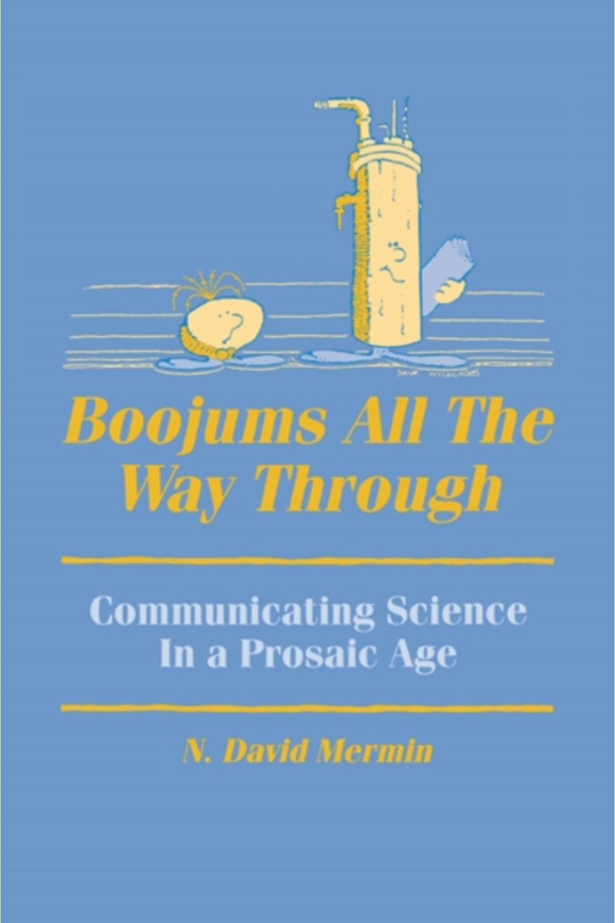 Pandora Kitabevi Boojums All the Way Through : Communicating Science in a Prosaic Age