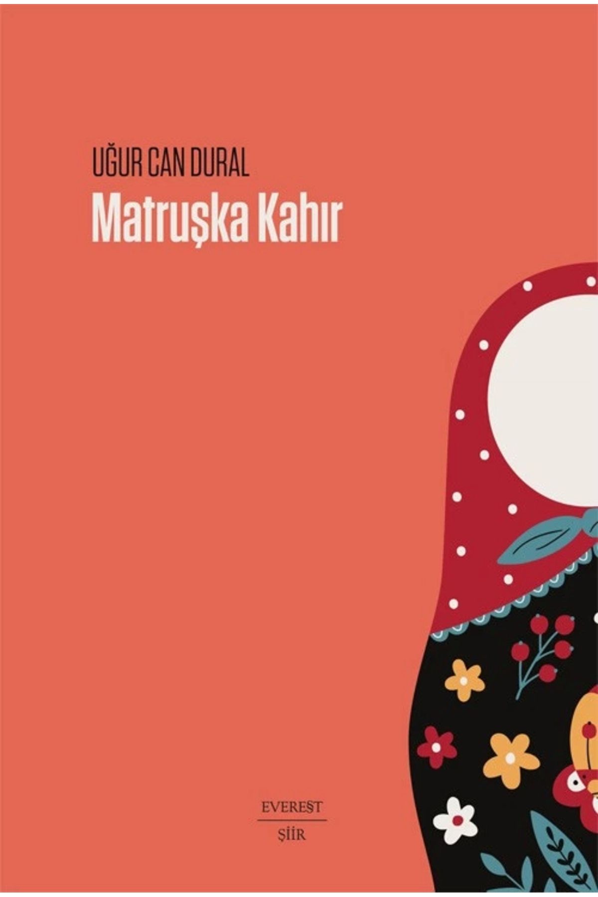 Zahrada Yayınları Matruşka Kahır
