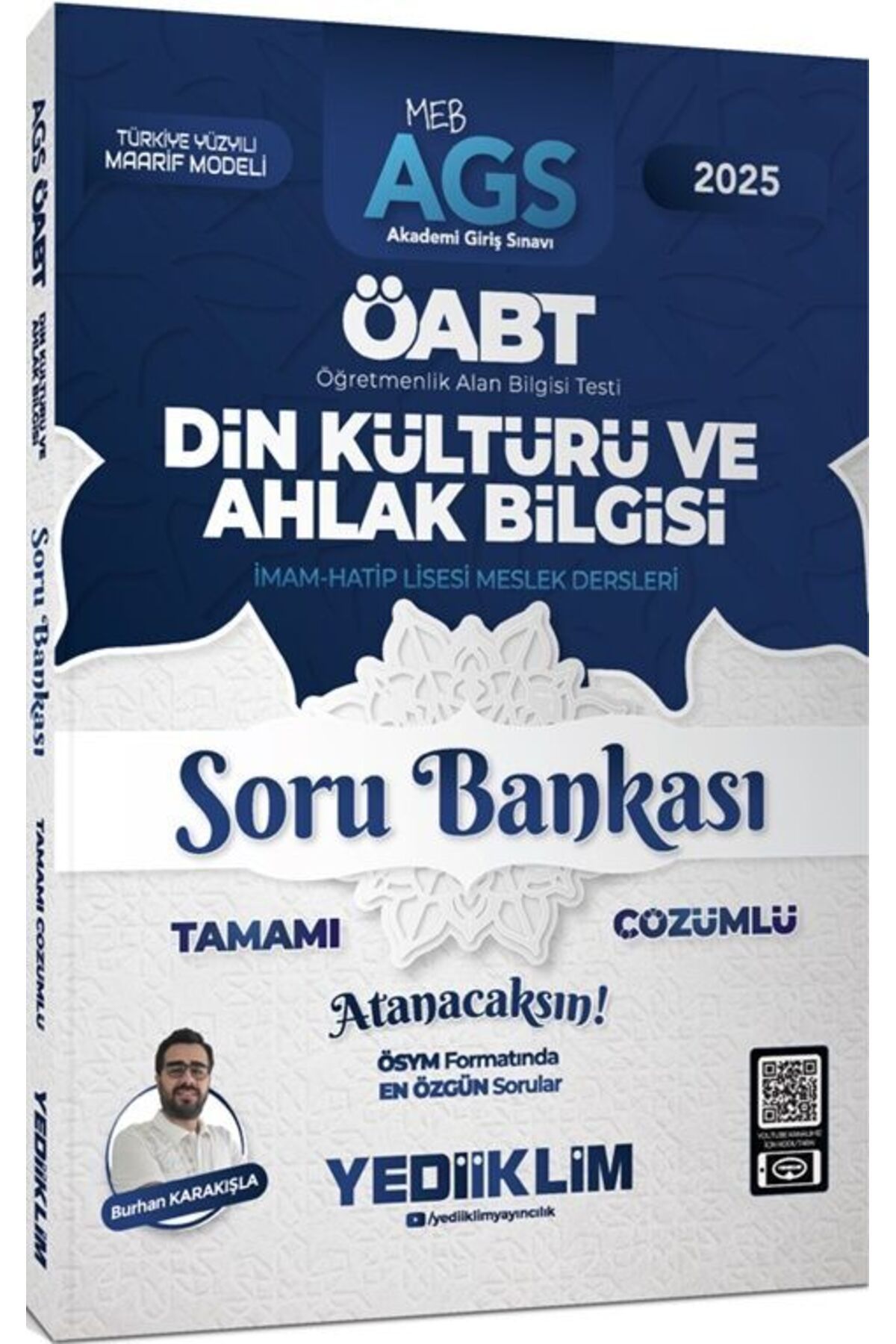 Yediiklim Yayınları Yediiklim Yayınları 2025 MEB AGS ÖABT Din Kültürü ve Ahlak Bilgisi Tamamı Çözümlü Soru Bankası