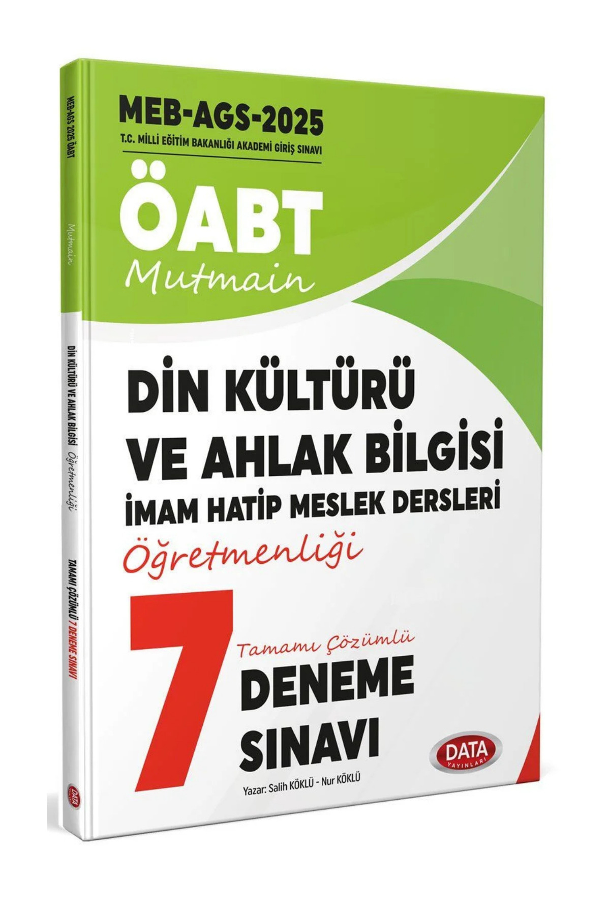 Data Yayınları 2025 ÖABT AGS DKAB/İHL Çözümlü 7 Deneme Sınavı