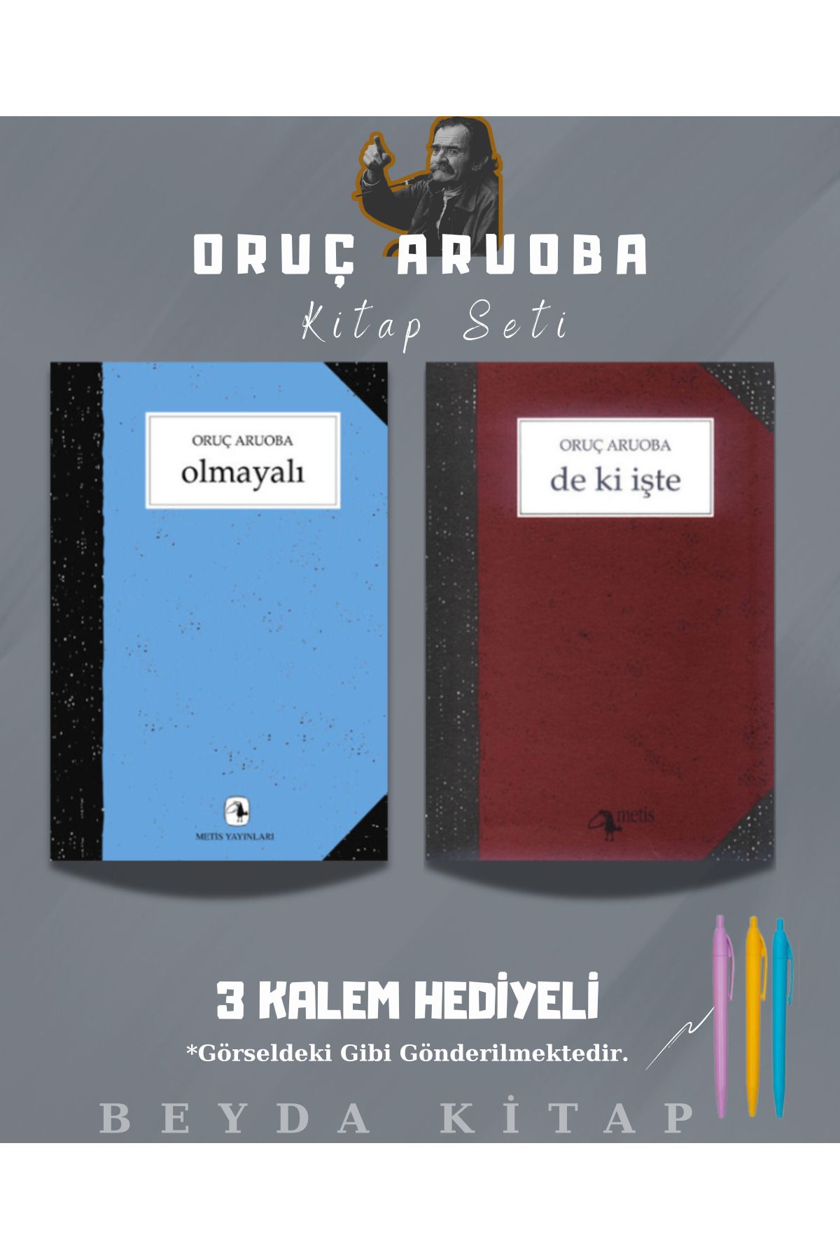 Metis Yayınları Olmayalı - De ki İşte - Oruç Aruoba - Kitap Seti - Kalem Hediyeli - ORCARBA - SİRRHL1