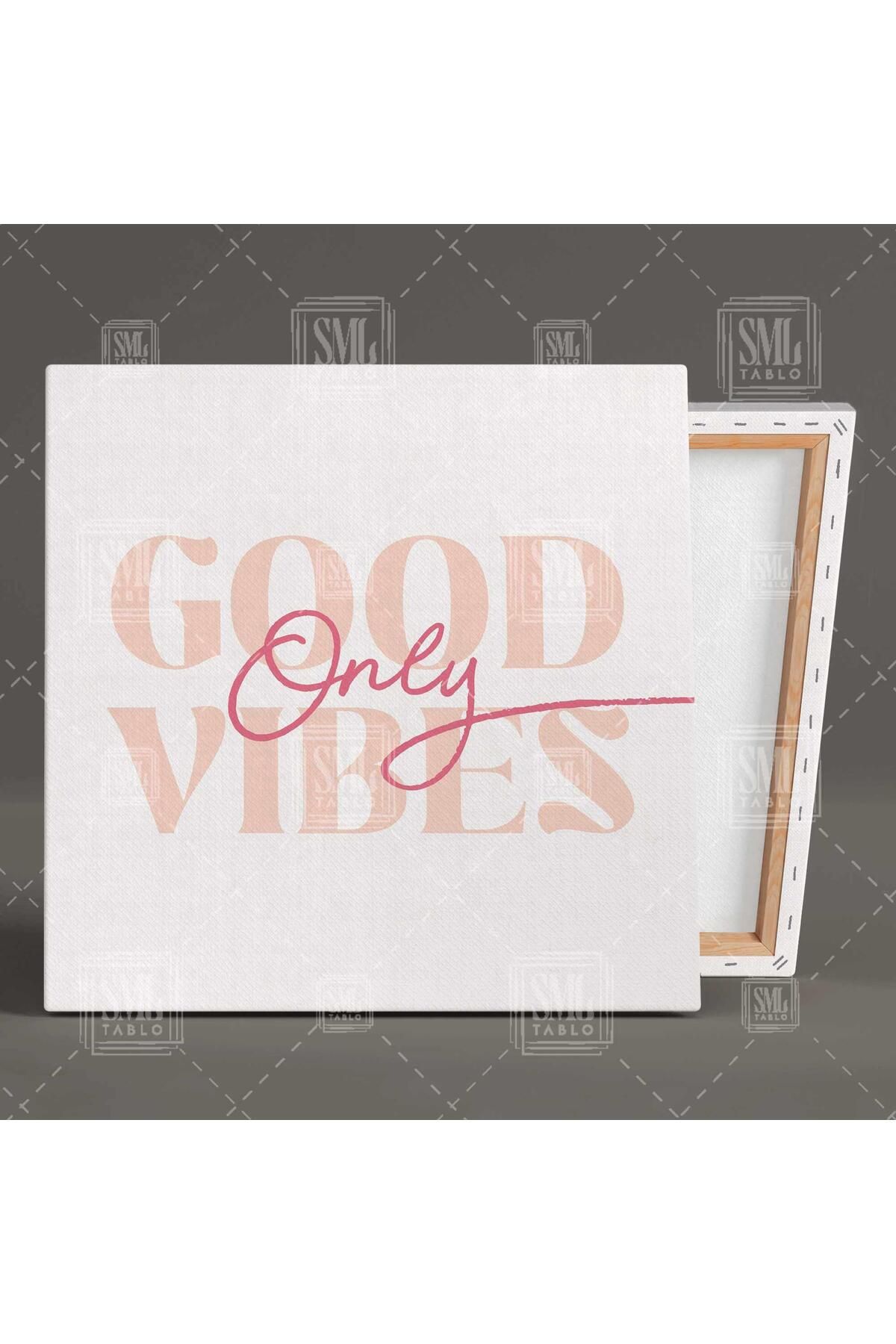 SML TABLO-Good Vibes Only Pink Typographic Square Canvas Print 2