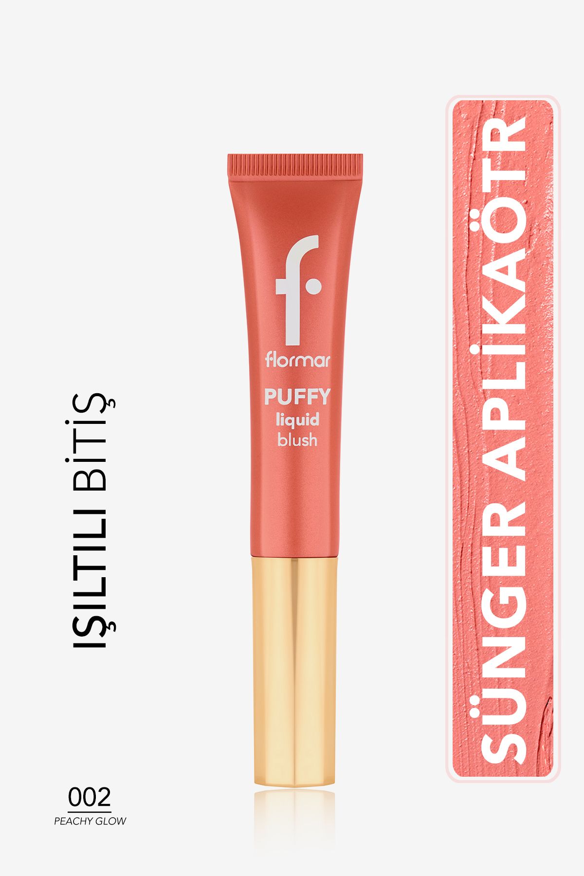 Flormar Puffy Nemlendirici Etkili&Parlak Bitişli Sünger Aplikatörlü Likit Allık-002 Peacy Glow-8682536093880