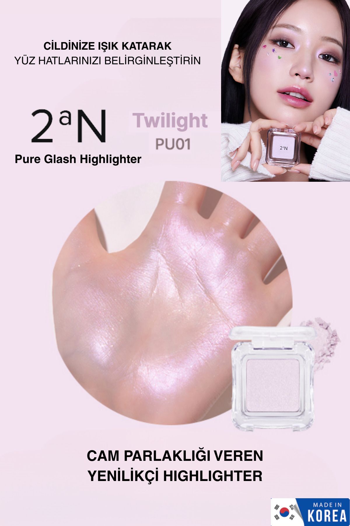 2aN Cam Parlaklığı Veren Yenilikçi Toz Highlighter (Aydınlatıcı)