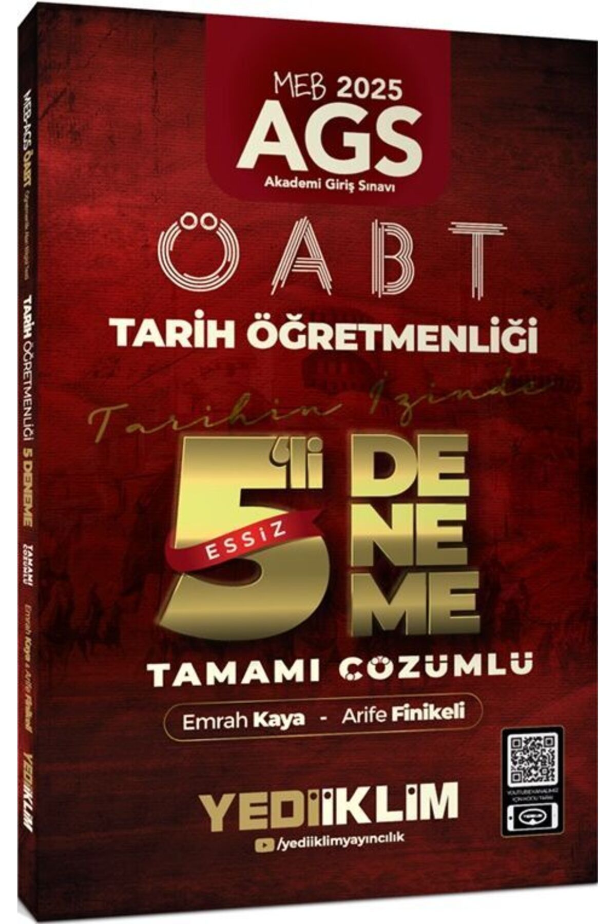 Yediiklim Yayınları Yediiklim Yayınları 2025 MEB AGS ÖABT Tarih Öğretmenliği Tamamı Çözümlü Tarihin İzinde Eşsiz 5 li D
