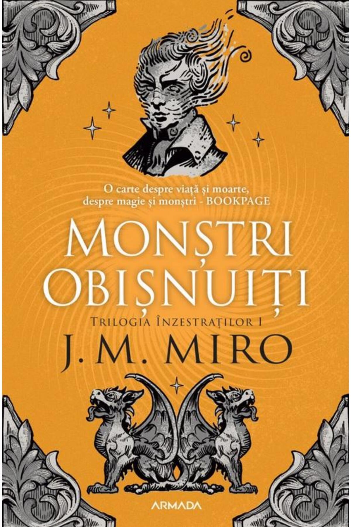Editura Nemira-Monstri Obisnuiti (Trilogia Inzestratilor, partea I), J. M. Miro 1